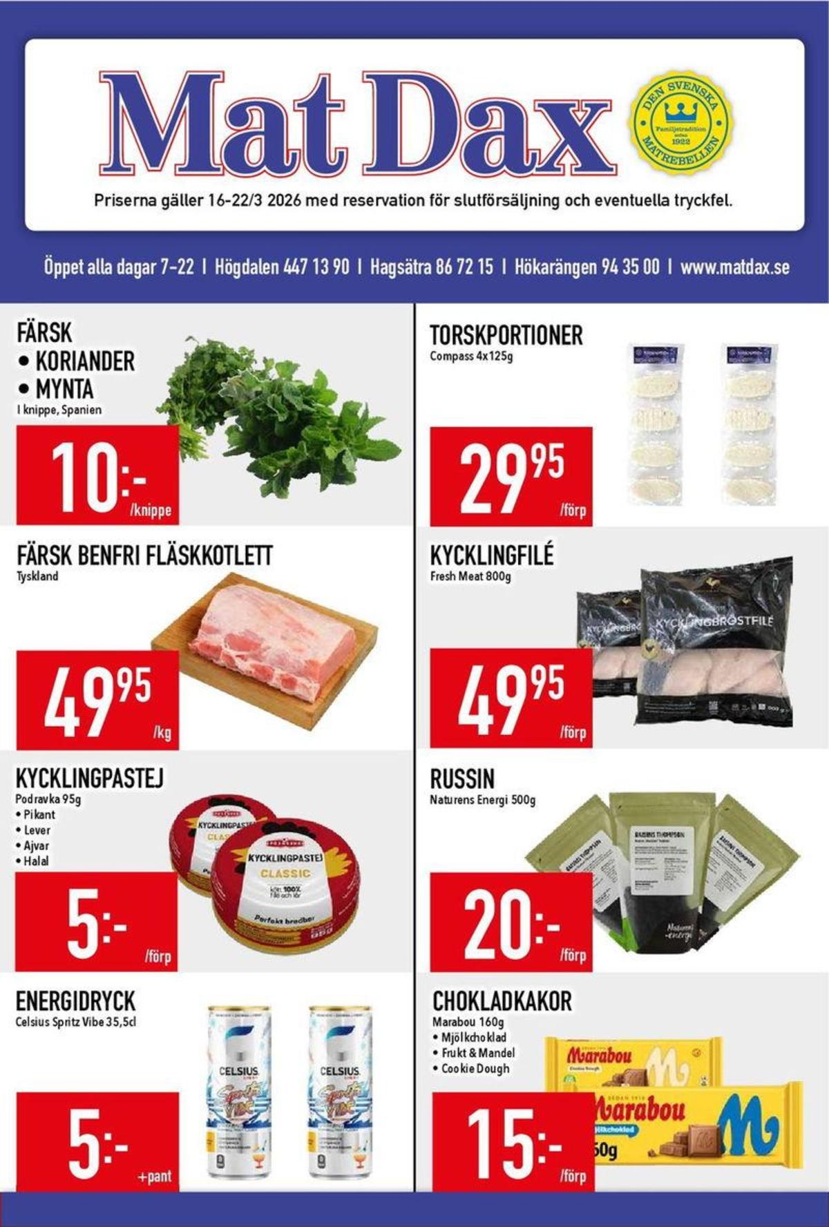 Se MatDax reklamblad för vecka 12 på Kampanjveckan.se. Se bra erbjudanden på många varor, t.ex. koriander okänd eller mynta okänd. Läs reklambladet här! Sida 1
