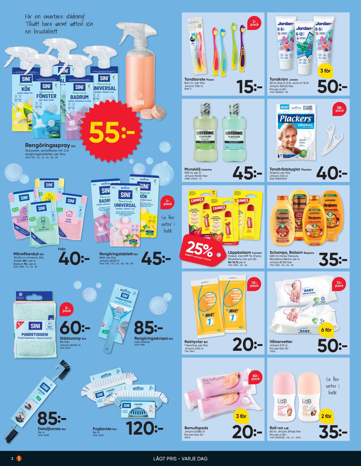 Se Dollarstore reklamblad för vecka 12 på Kampanjveckan.se. Se bra erbjudanden på många varor. Läs reklambladet här! Sida 2
