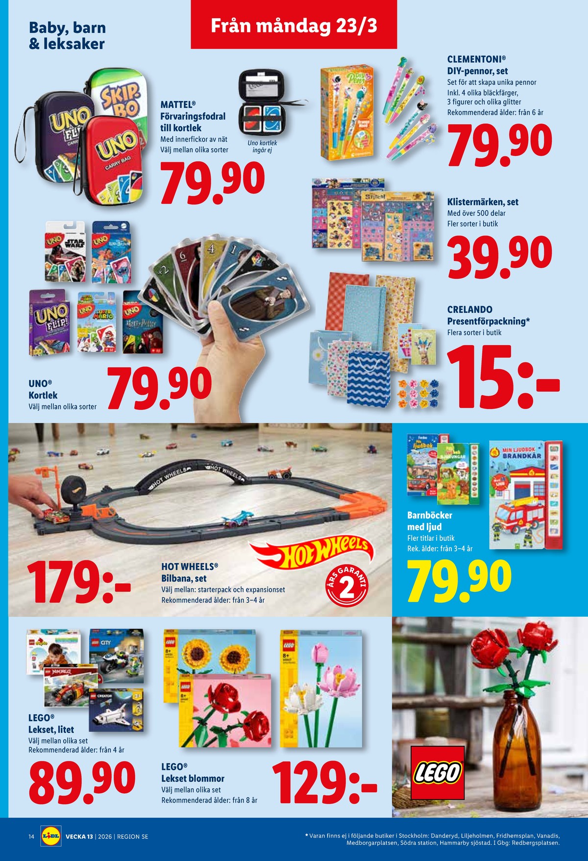 Se Lidl reklamblad för vecka 13 på Kampanjveckan.se. Se bra erbjudanden på många varor, t.ex. barnböcker okänd eller andra varor. Läs reklambladet här! Sida 15