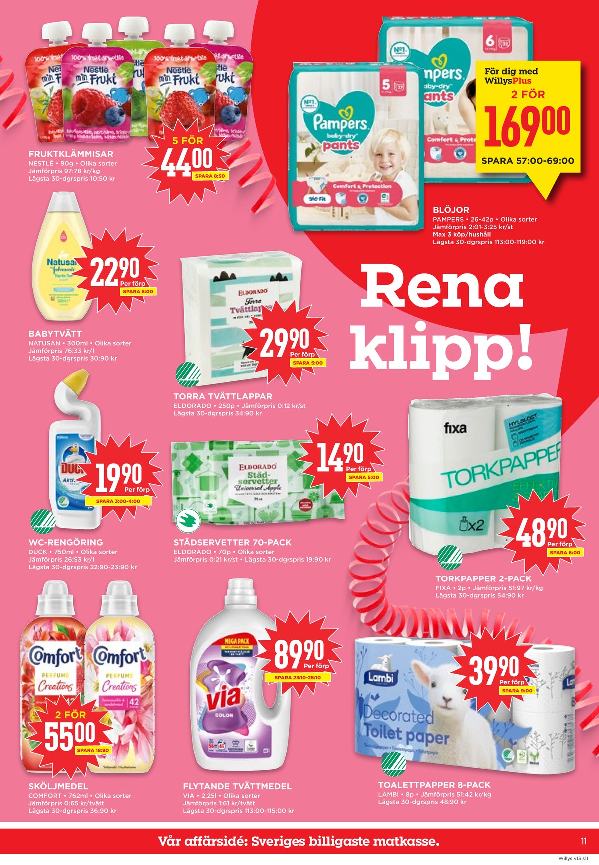 Se WILLY:S reklamblad för vecka 13 på Kampanjveckan.se. Se bra erbjudanden på många varor, t.ex. barnmat semper eller blöjor baby dry. Läs reklambladet här! Sida 11
