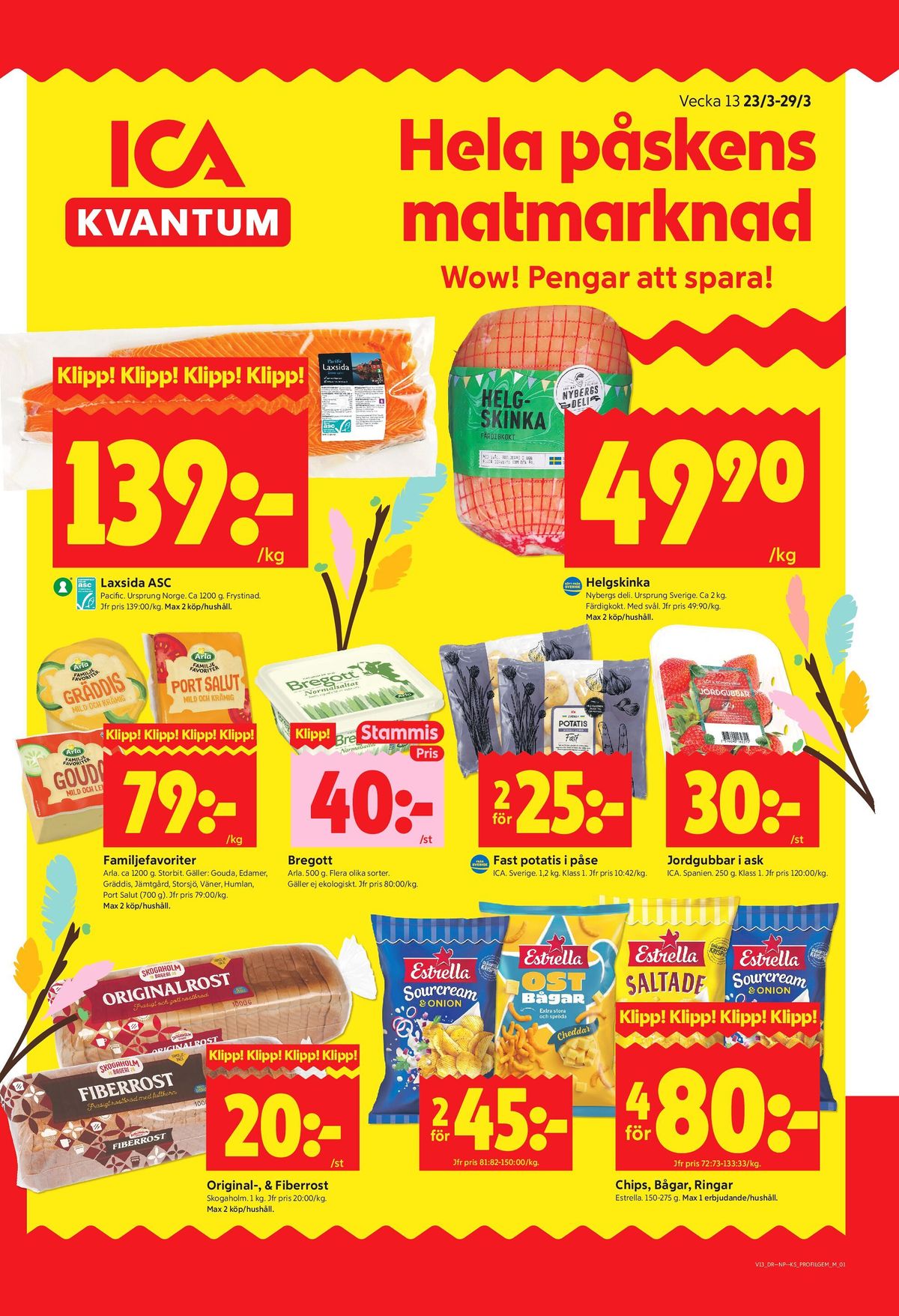 Se ICA Kvantum reklamblad för vecka 13 på Kampanjveckan.se. Se bra erbjudanden på många varor, t.ex. helgskinka nybergs deli eller jordgubbar okänd. Läs reklambladet här! Sida 1
