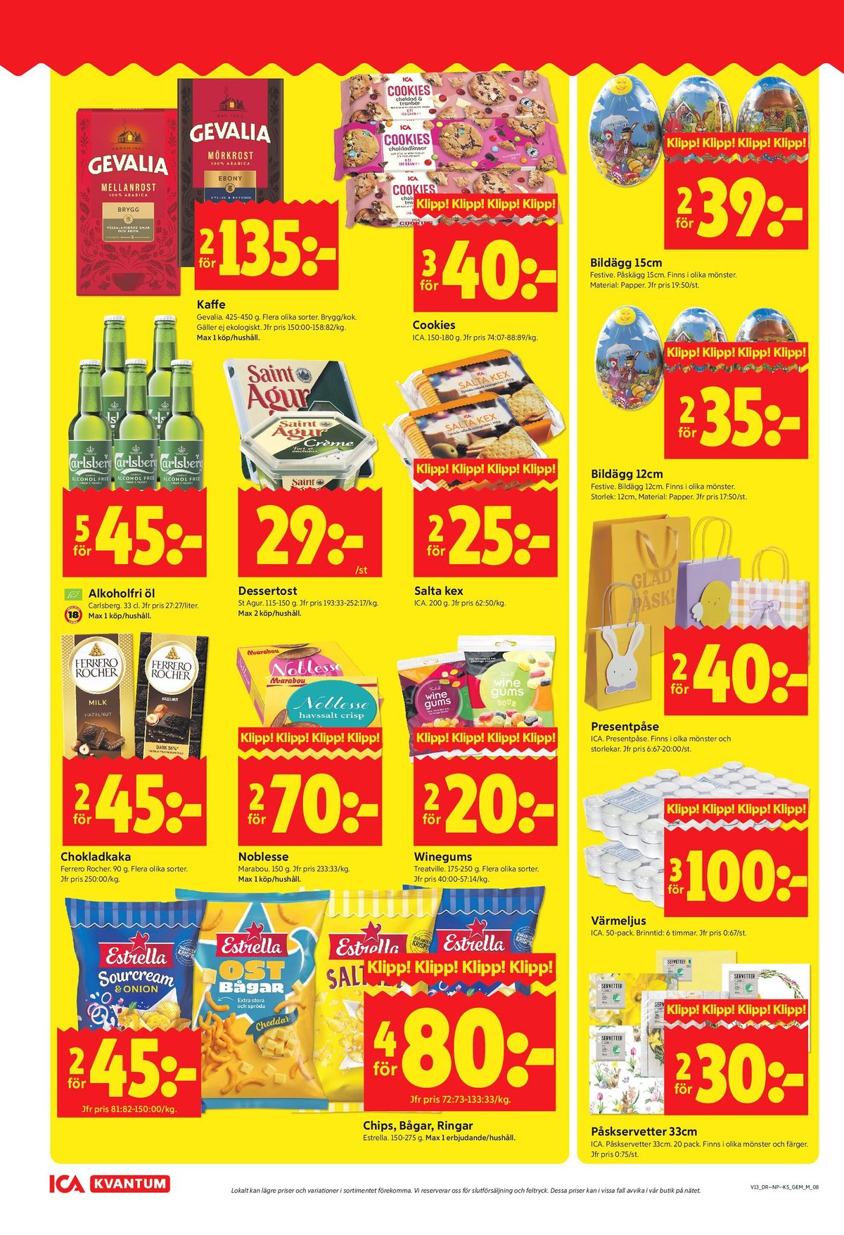 Se ICA Kvantum reklamblad för vecka 13 på Kampanjveckan.se. Se bra erbjudanden på många varor, t.ex. kaffe malet mellanrost brygg eller kaffe malet mellanrost kok. Läs reklambladet här! Sida 8
