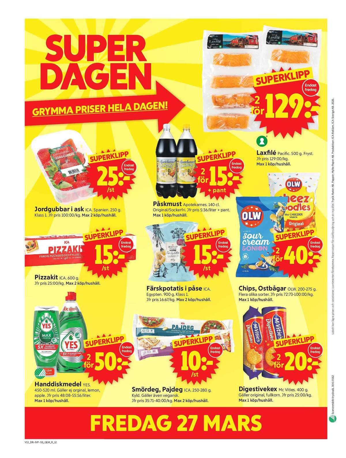 Se ICA Supermarket reklamblad för vecka 13 på Kampanjveckan.se. Se bra erbjudanden på många varor, t.ex. laxfilé pacific seafood eller chips sourcream & onion olw. Läs reklambladet här! Sida 12
