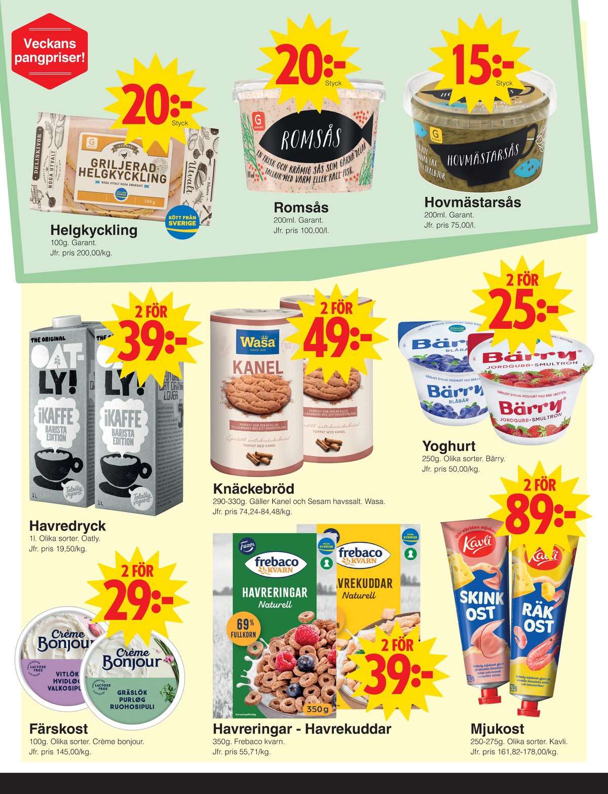 Se Matöppet reklamblad för vecka 13 på Kampanjveckan.se. Se bra erbjudanden på många varor. Läs reklambladet här! Sida 2