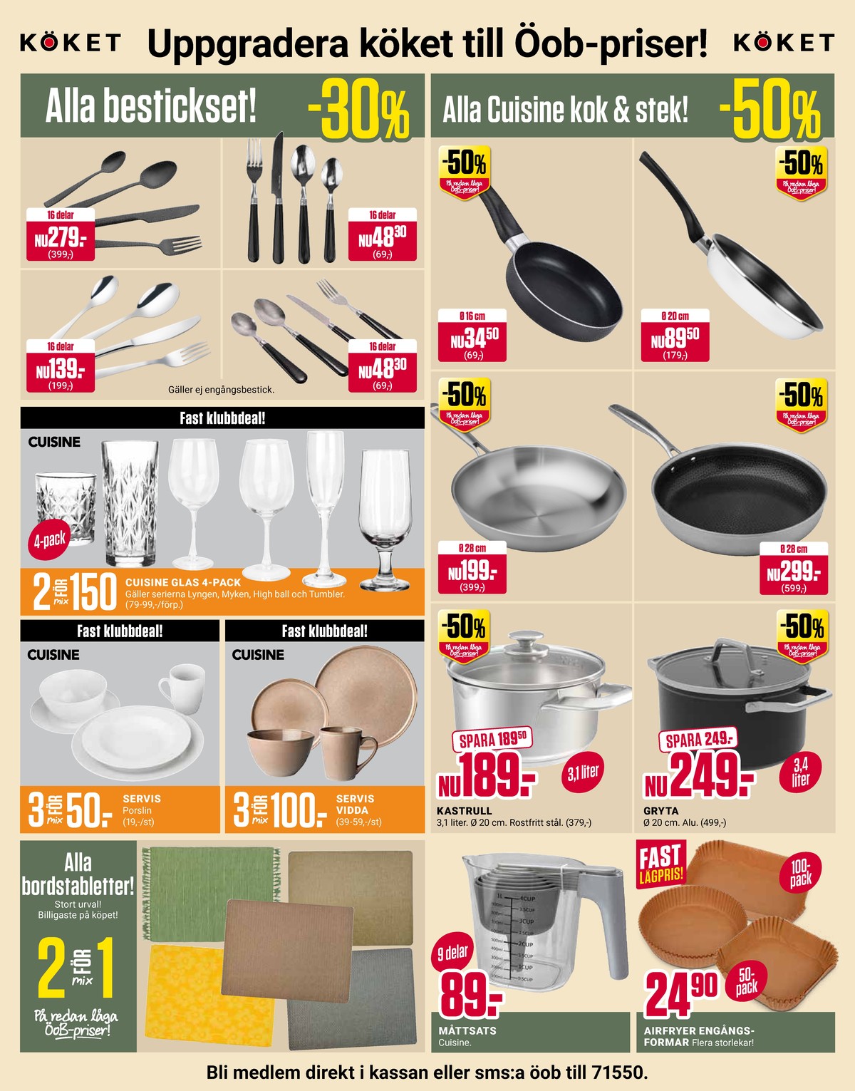 Se ÖoB reklamblad för vecka 13 på Kampanjveckan.se. Se bra erbjudanden på många varor. Läs reklambladet här! Sida 6