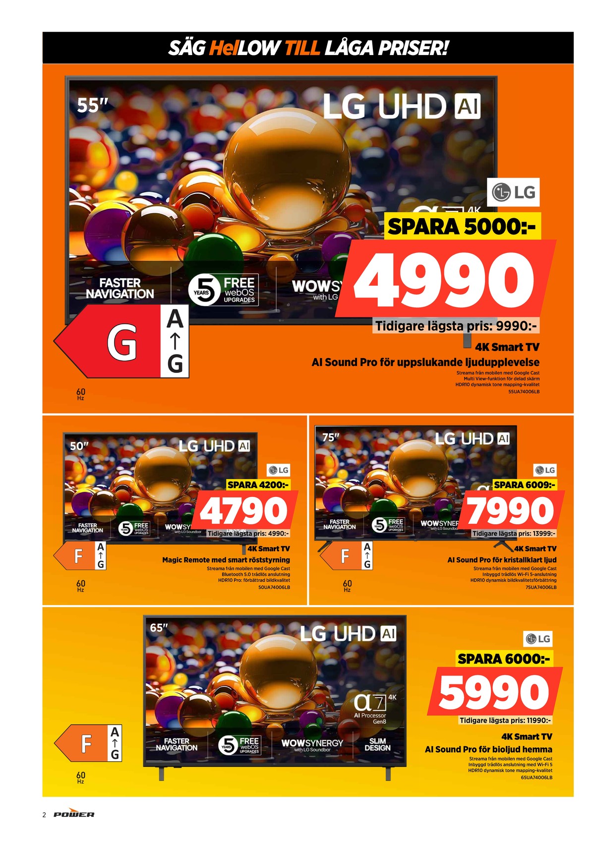 Se Power reklamblad för vecka 13 på Kampanjveckan.se. Se bra erbjudanden på många varor. Läs reklambladet här! Sida 2