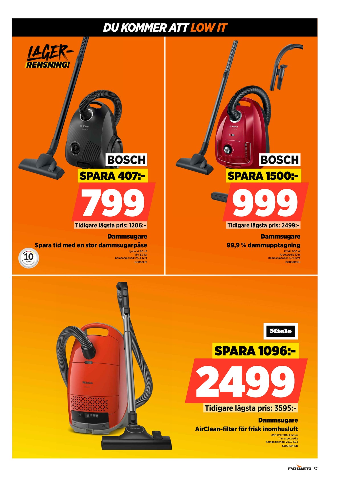 Se Power reklamblad för vecka 13 på Kampanjveckan.se. Se bra erbjudanden på många varor. Läs reklambladet här! Sida 37