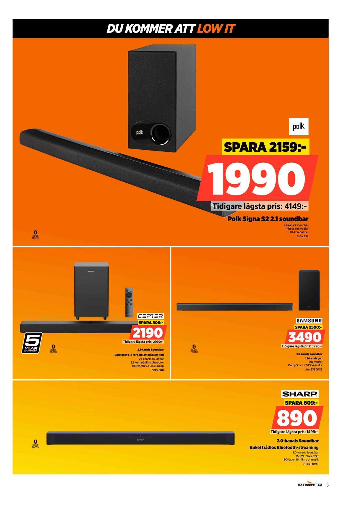 Se Power reklamblad för vecka 13 på Kampanjveckan.se. Se bra erbjudanden på många varor. Läs reklambladet här! Sida 5