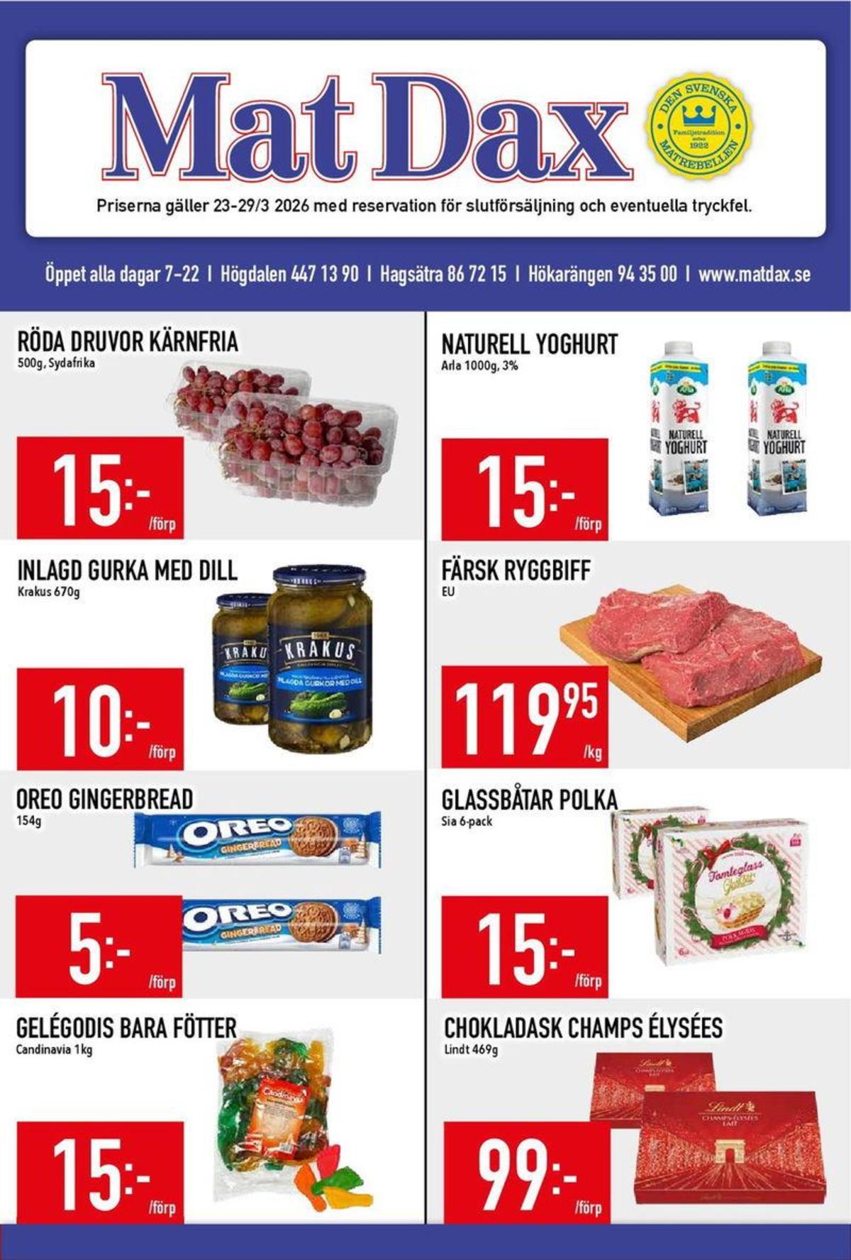 Se MatDax reklamblad för vecka 13 på Kampanjveckan.se. Se bra erbjudanden på många varor. Läs reklambladet här! Sida 1