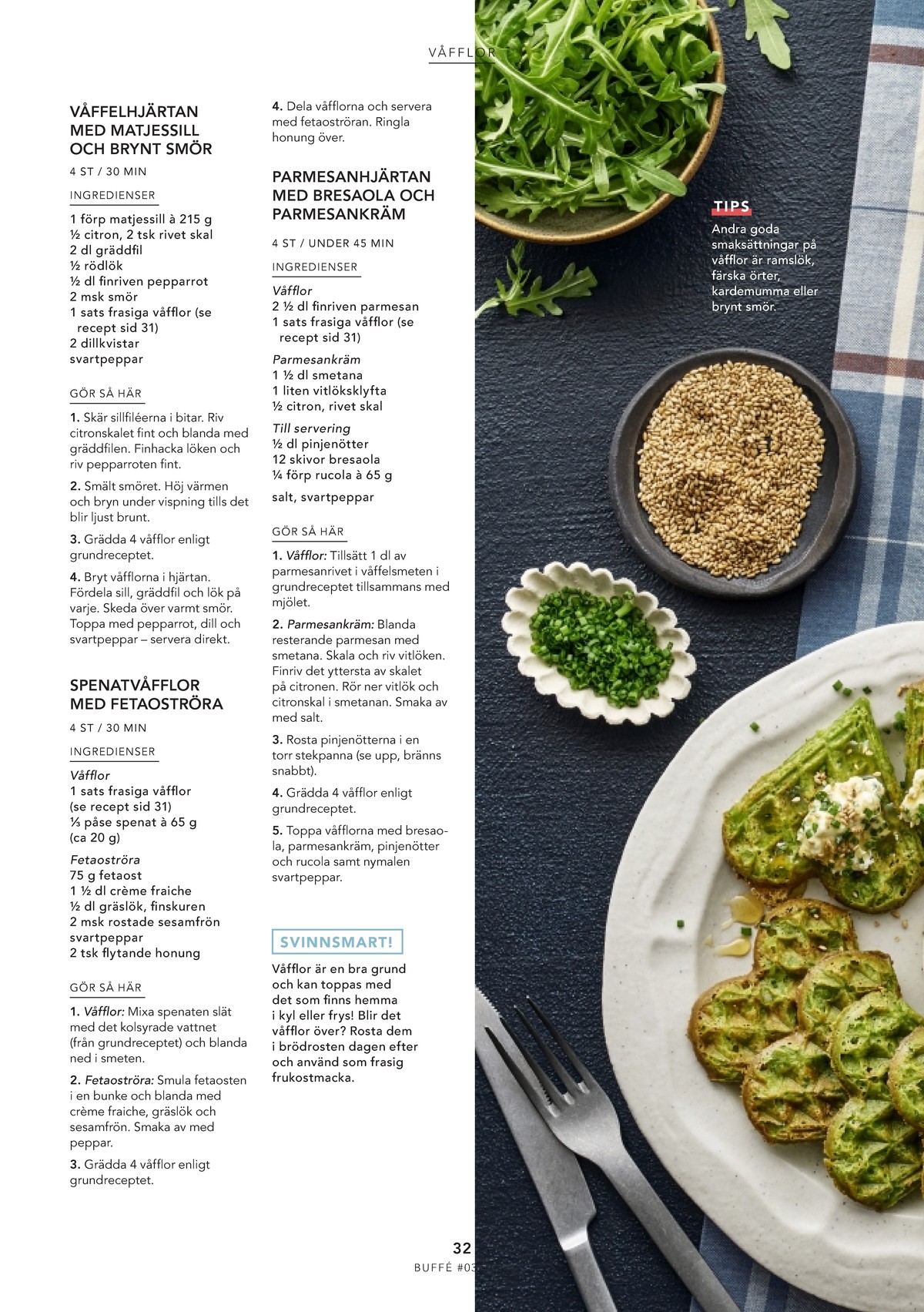 Se ICA Buffé reklamblad för vecka 14 på Kampanjveckan.se. Se bra erbjudanden på många varor. Läs reklambladet här! Sida 32