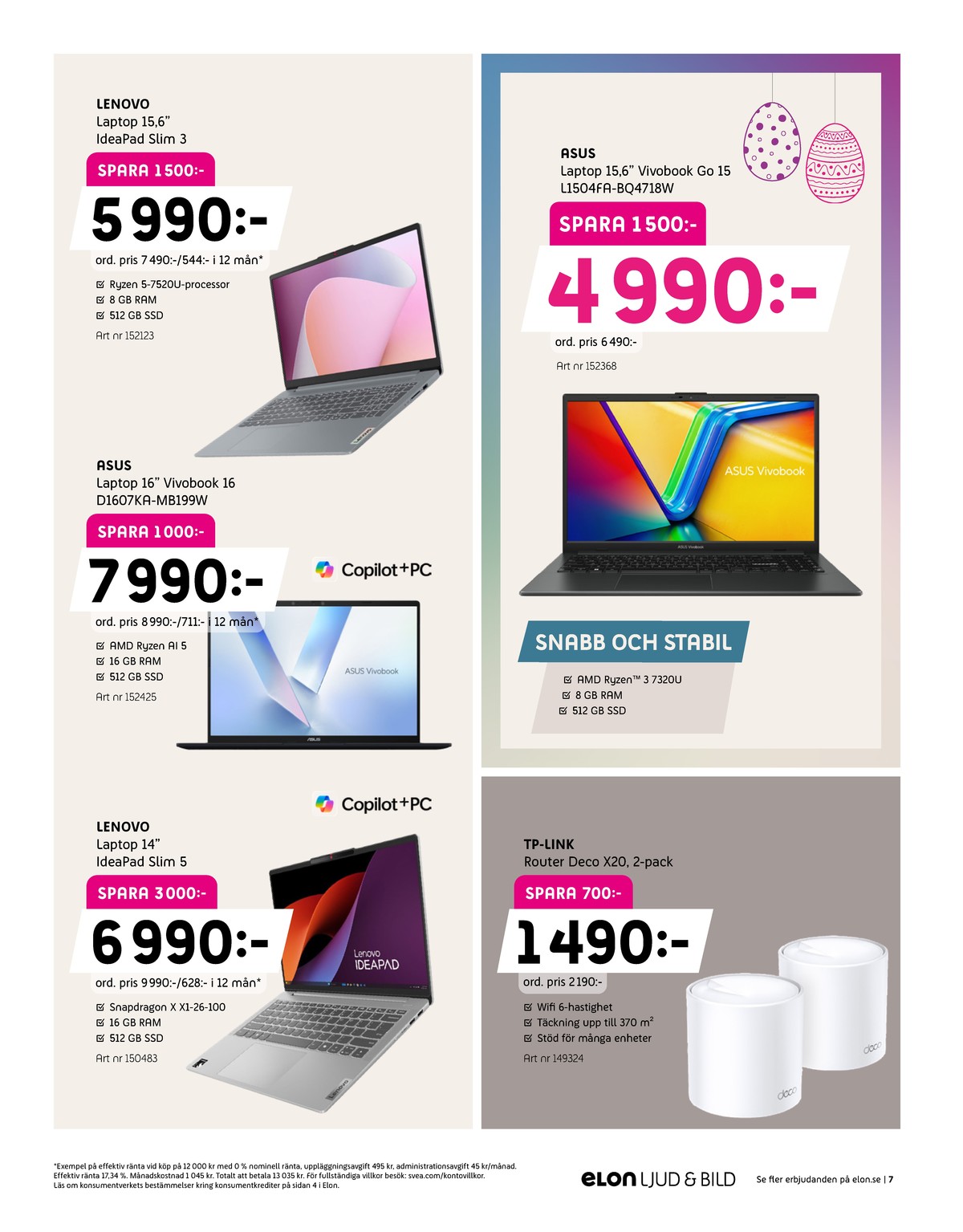 Se Elon reklamblad för vecka 14 på Kampanjveckan.se. Se bra erbjudanden på många varor. Läs reklambladet här! Sida 20