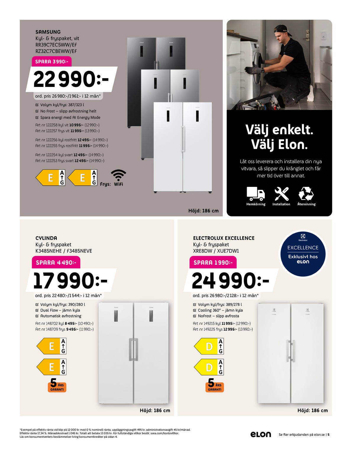 Se Elon reklamblad för vecka 14 på Kampanjveckan.se. Se bra erbjudanden på många varor. Läs reklambladet här! Sida 5