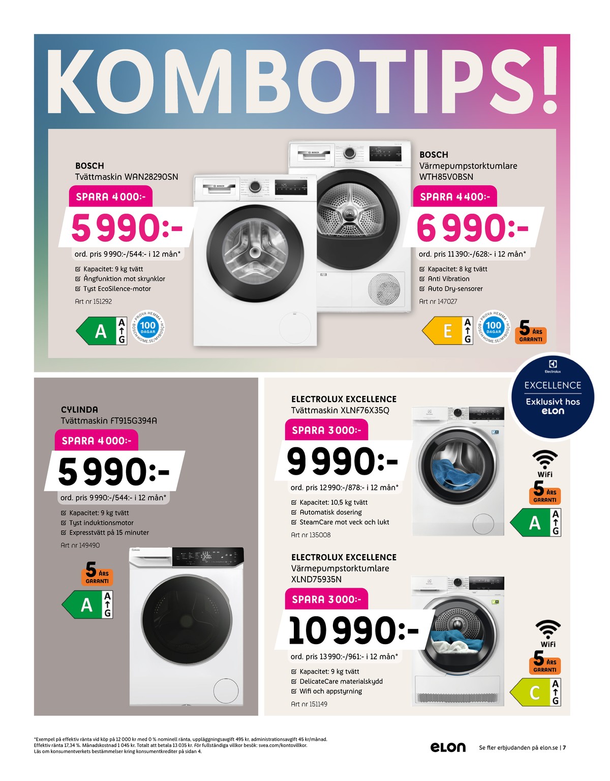 Se Elon reklamblad för vecka 14 på Kampanjveckan.se. Se bra erbjudanden på många varor. Läs reklambladet här! Sida 7