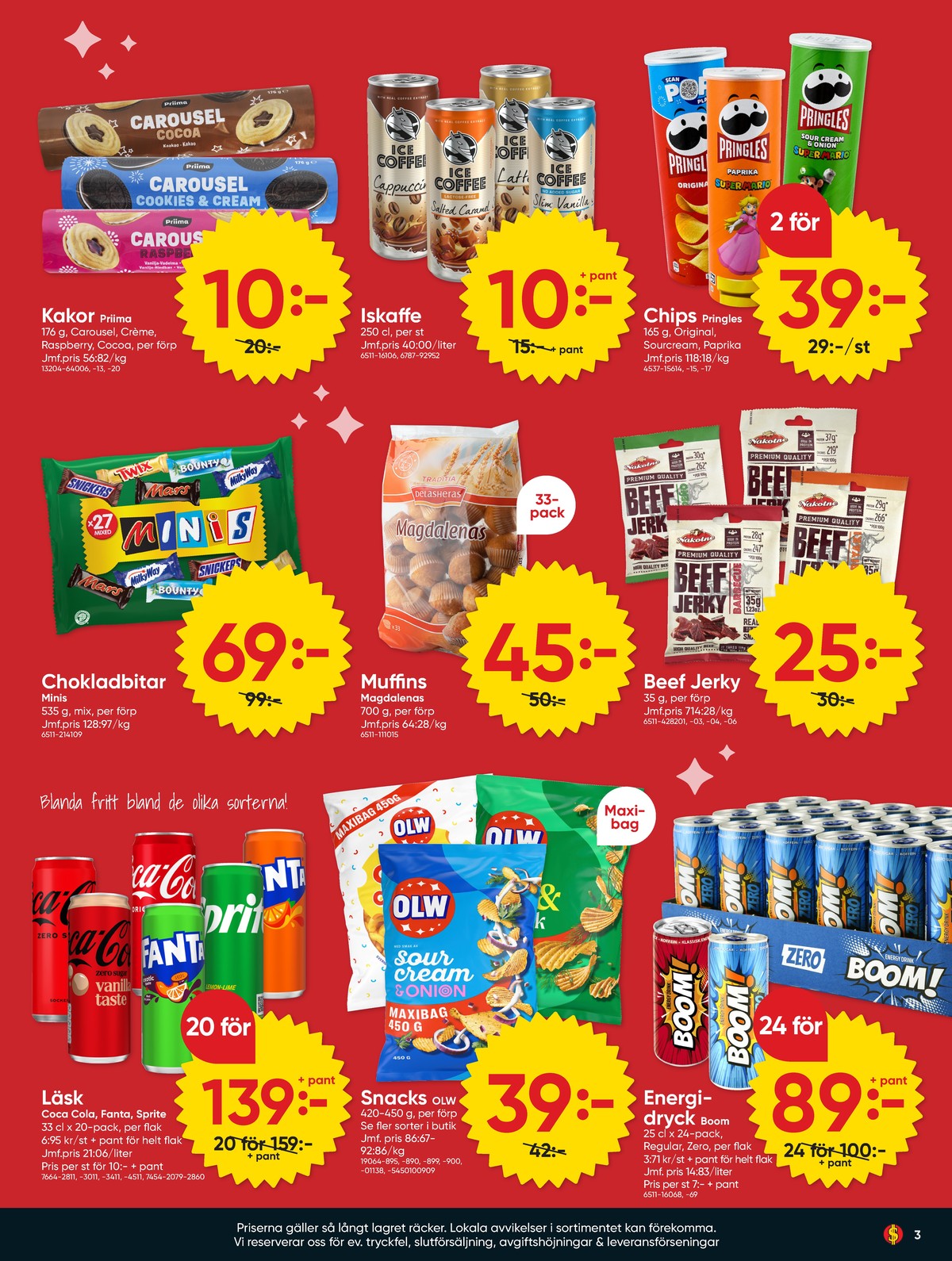 Se Dollarstore reklamblad för vecka 14 på Kampanjveckan.se. Se bra erbjudanden på många varor. Läs reklambladet här! Sida 3