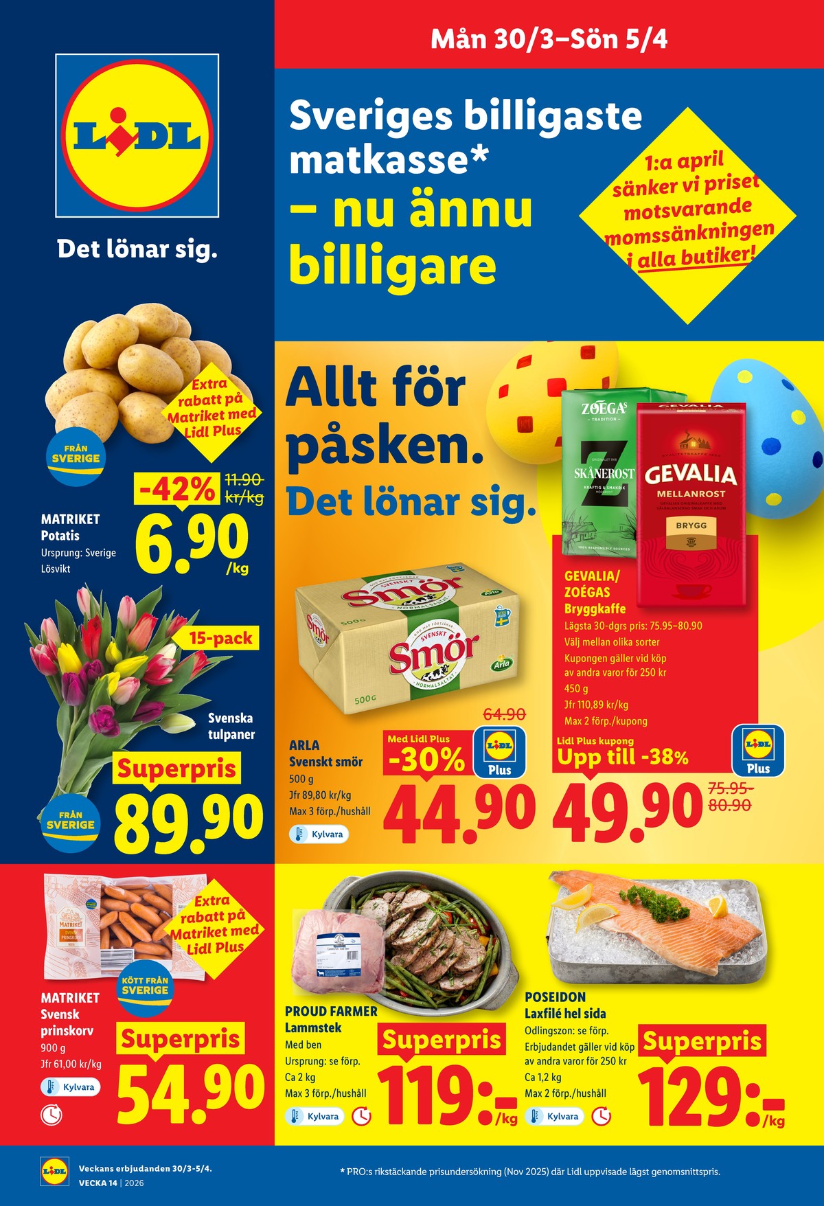 Se Lidl reklamblad för vecka 14 på Kampanjveckan.se. Se bra erbjudanden på många varor, t.ex. potatis matriket eller krukväxt okänd. Läs reklambladet här! Sida 1
