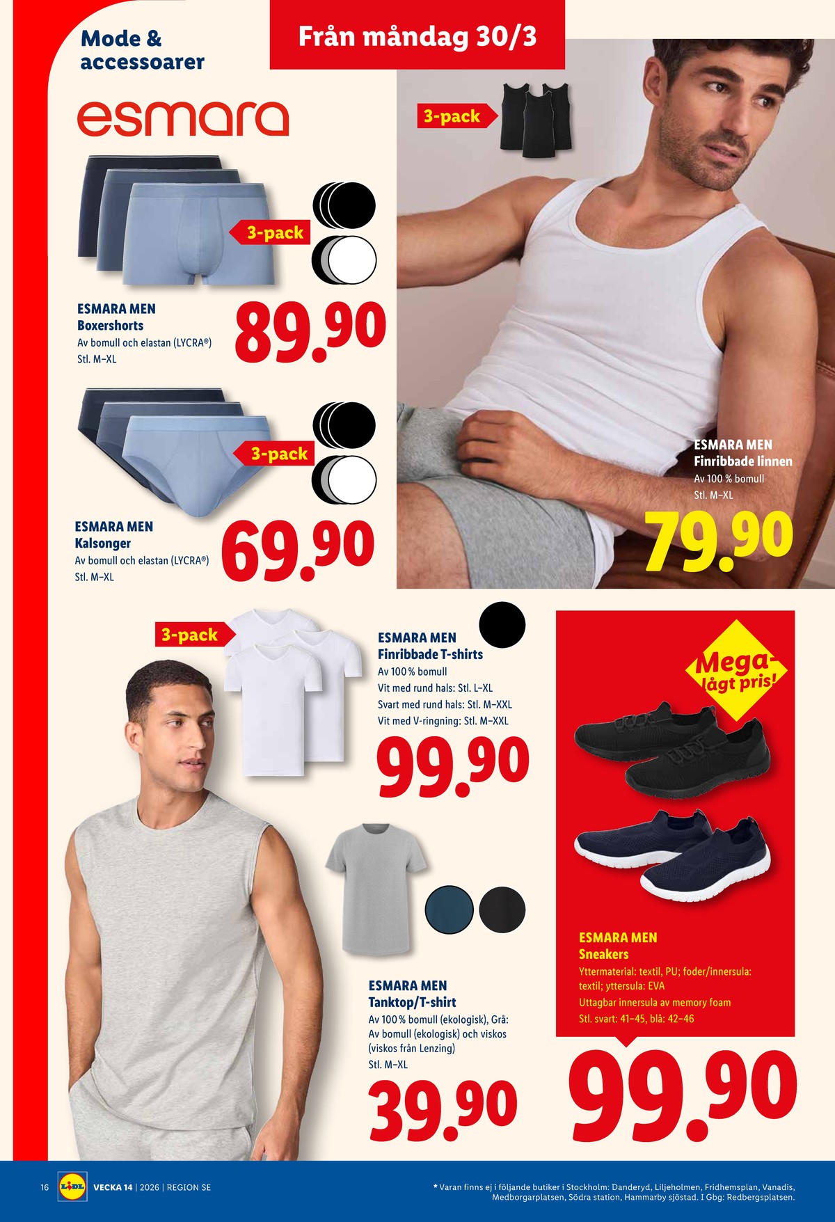 Se Lidl reklamblad för vecka 14 på Kampanjveckan.se. Se bra erbjudanden på många varor, t.ex. linne esmara men eller herrskor esmara men. Läs reklambladet här! Sida 18
