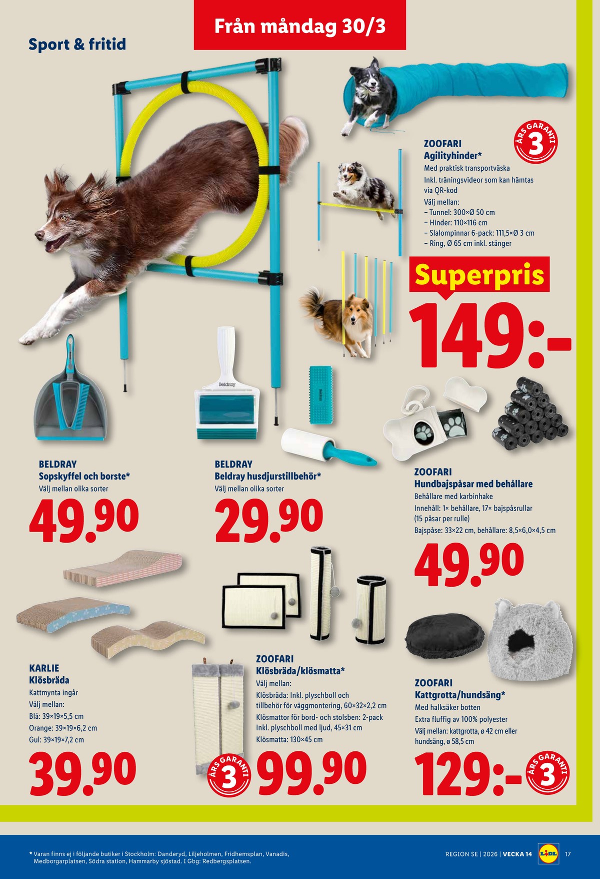 Se Lidl reklamblad för vecka 14 på Kampanjveckan.se. Se bra erbjudanden på många varor, t.ex. klösbräda karlie eller klösbräda zoofari. Läs reklambladet här! Sida 19
