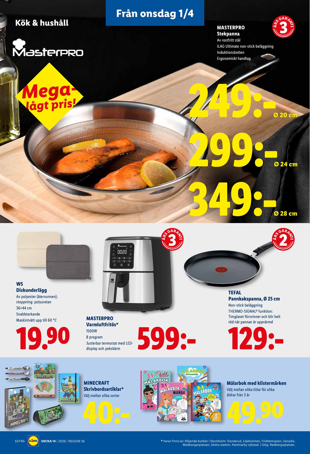 Se Lidl reklamblad för vecka 14 på Kampanjveckan.se. Se bra erbjudanden på många varor, t.ex. diskunderlägg w5 eller andra varor. Läs reklambladet här! Sida 22