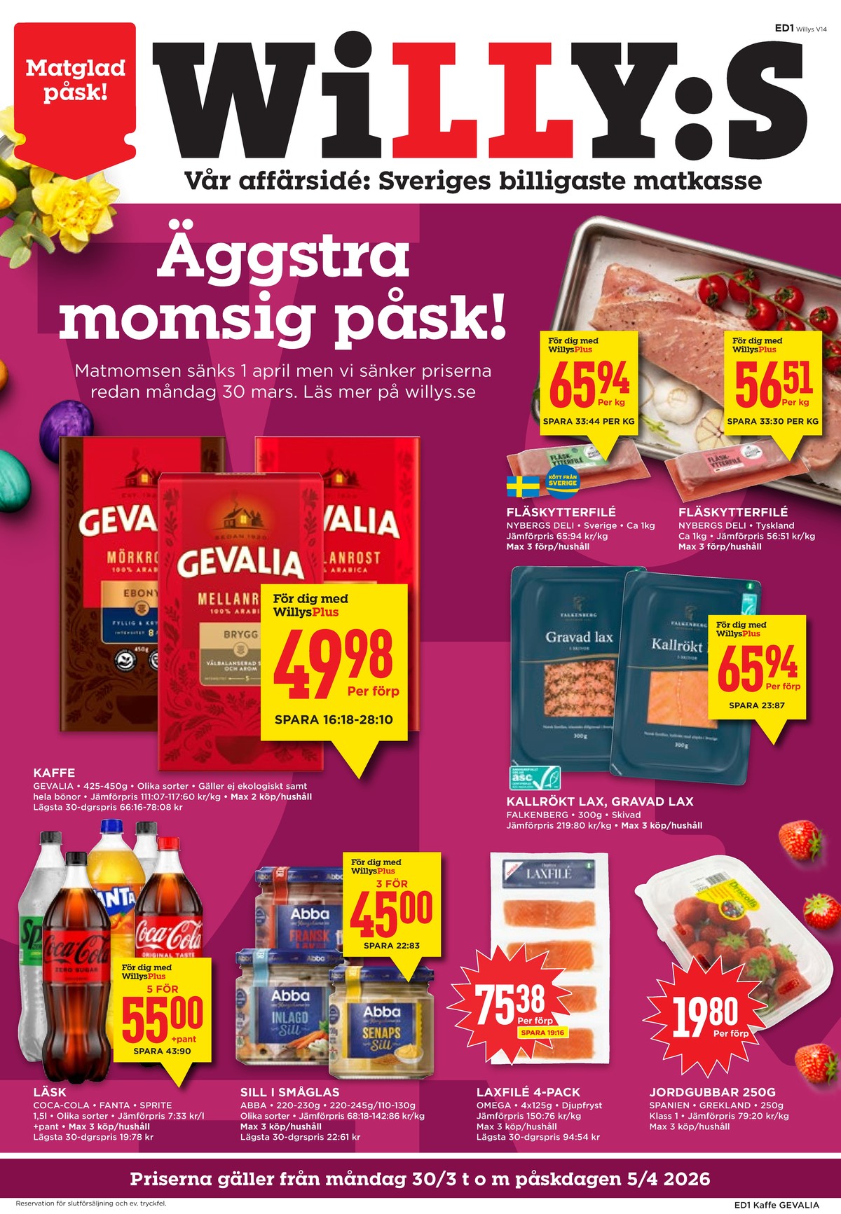 Se WILLY:S reklamblad för vecka 14 på Kampanjveckan.se. Se bra erbjudanden på många varor, t.ex. läskedryck sprite eller läskedryck sprite zero. Läs reklambladet här! Sida 1
