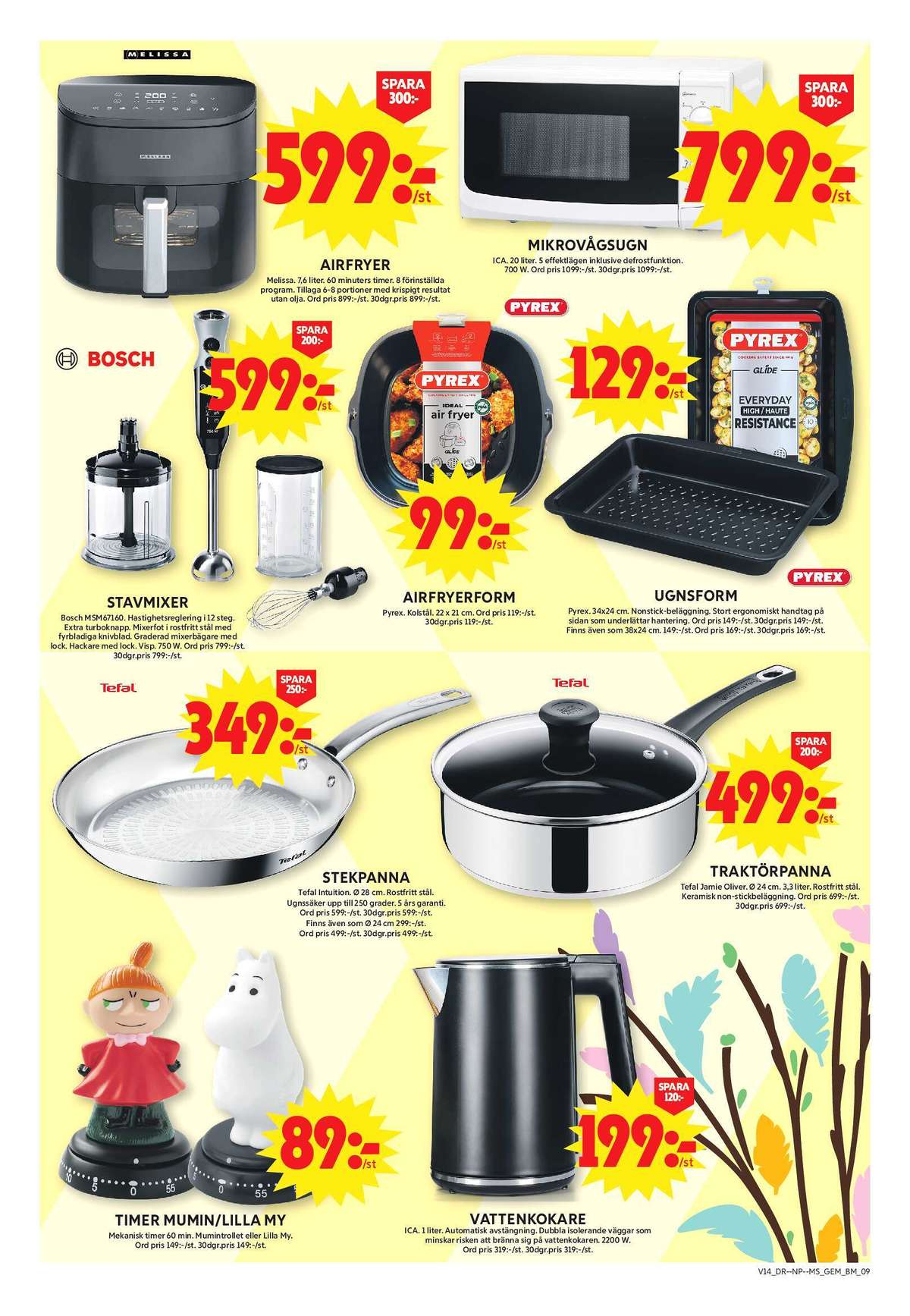 Se ICA Maxi reklamblad för vecka 14 på Kampanjveckan.se. Se bra erbjudanden på många varor, t.ex. airfryer melissa eller mikrovågsugn ica. Läs reklambladet här! Sida 14

