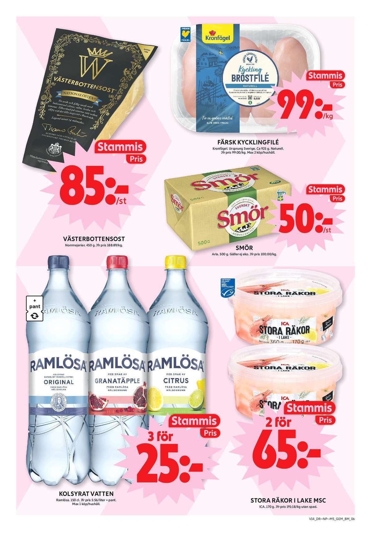 Se ICA Maxi reklamblad för vecka 14 på Kampanjveckan.se. Se bra erbjudanden på många varor, t.ex. västerbotten norrmejerier eller kycklingbröstfilé guldfågeln. Läs reklambladet här! Sida 7
