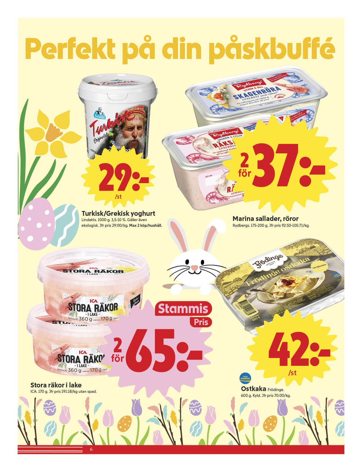 Se ICA Nära reklamblad för vecka 14 på Kampanjveckan.se. Se bra erbjudanden på många varor, t.ex. yoghurt salakis eller yoghurt salakis. Läs reklambladet här! Sida 6
