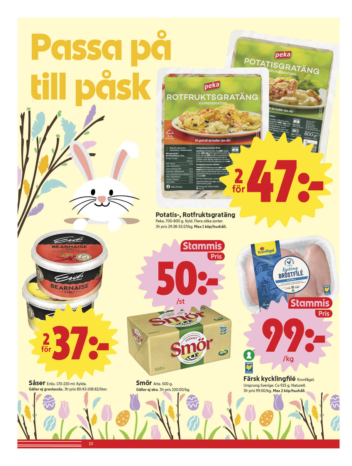Se ICA Nära reklamblad för vecka 14 på Kampanjveckan.se. Se bra erbjudanden på många varor, t.ex. bearnaisesås eriks eller bearnaisesås chili eriks. Läs reklambladet här! Sida 10
