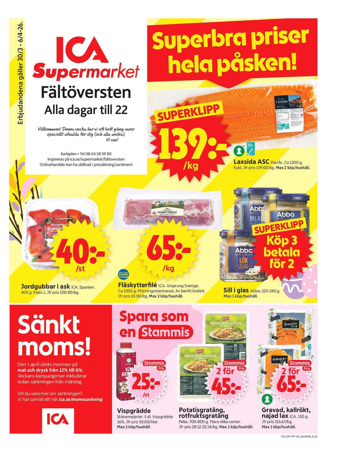 Se ICA Supermarket reklamblad för vecka 14 på Kampanjveckan.se. Se bra erbjudanden på många varor, t.ex. jordgubbar ica eller fläskytterfilé okänd. Läs reklambladet här! Sida 1
