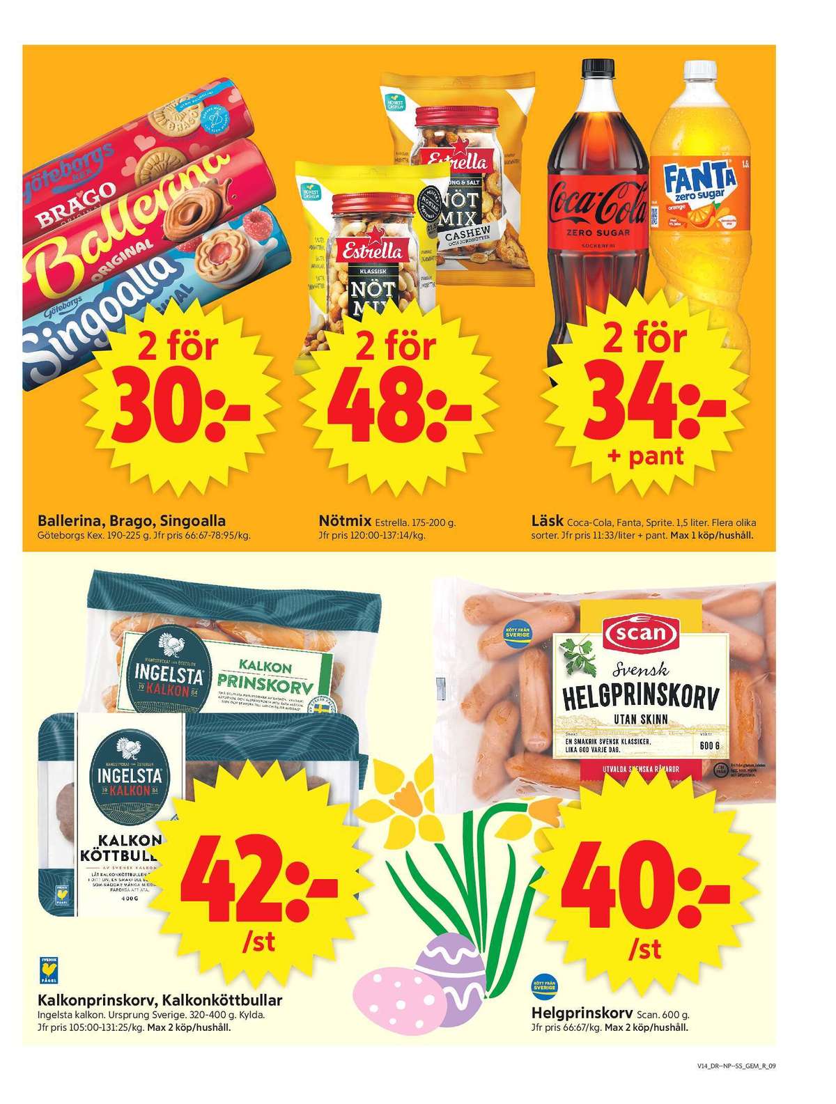 Se ICA Supermarket reklamblad för vecka 14 på Kampanjveckan.se. Se bra erbjudanden på många varor, t.ex. kaffekex brago eller kaffekex singoalla. Läs reklambladet här! Sida 11
