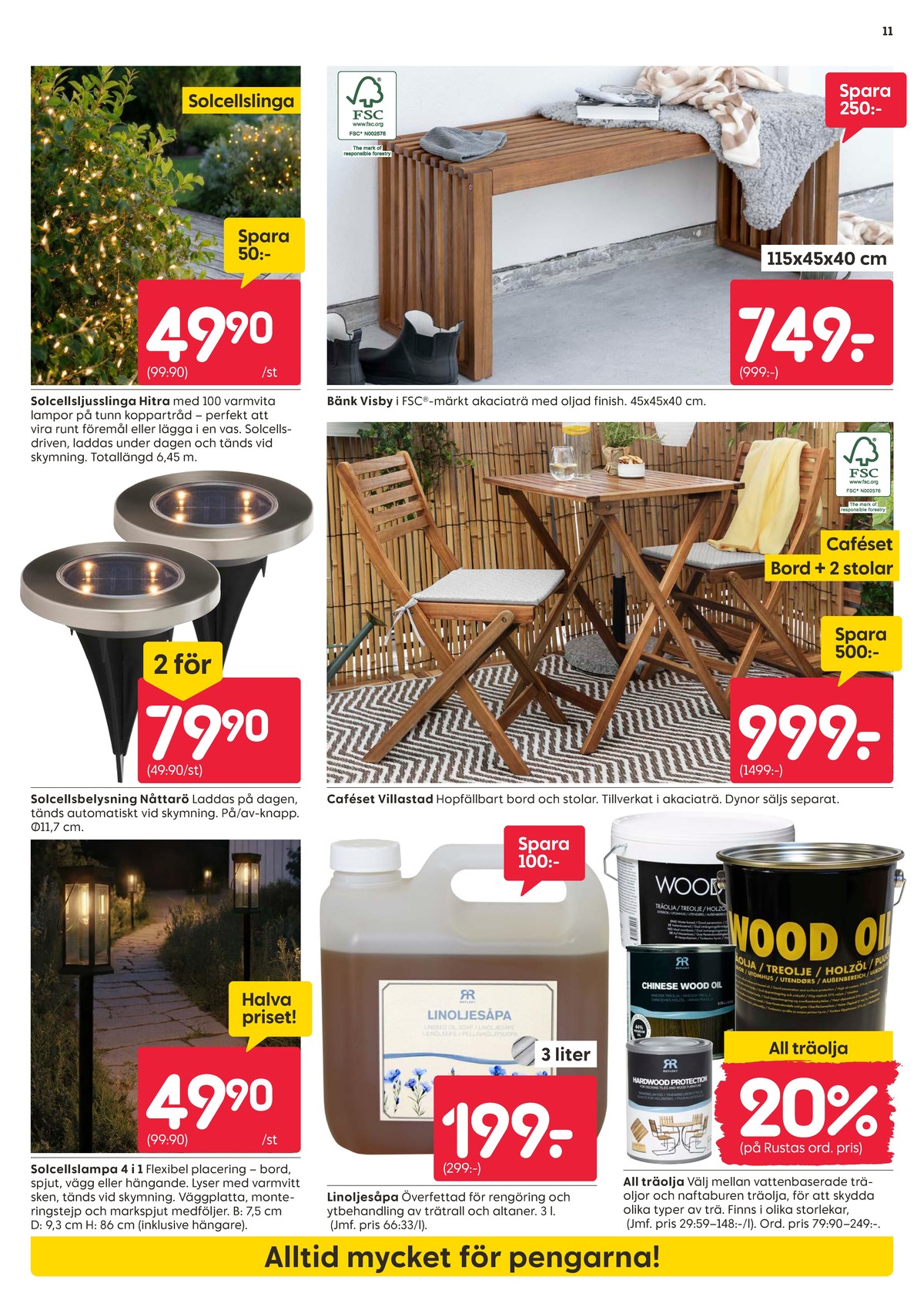 Se Rusta reklamblad för vecka 14 på Kampanjveckan.se. Se bra erbjudanden på många varor. Läs reklambladet här! Sida 11