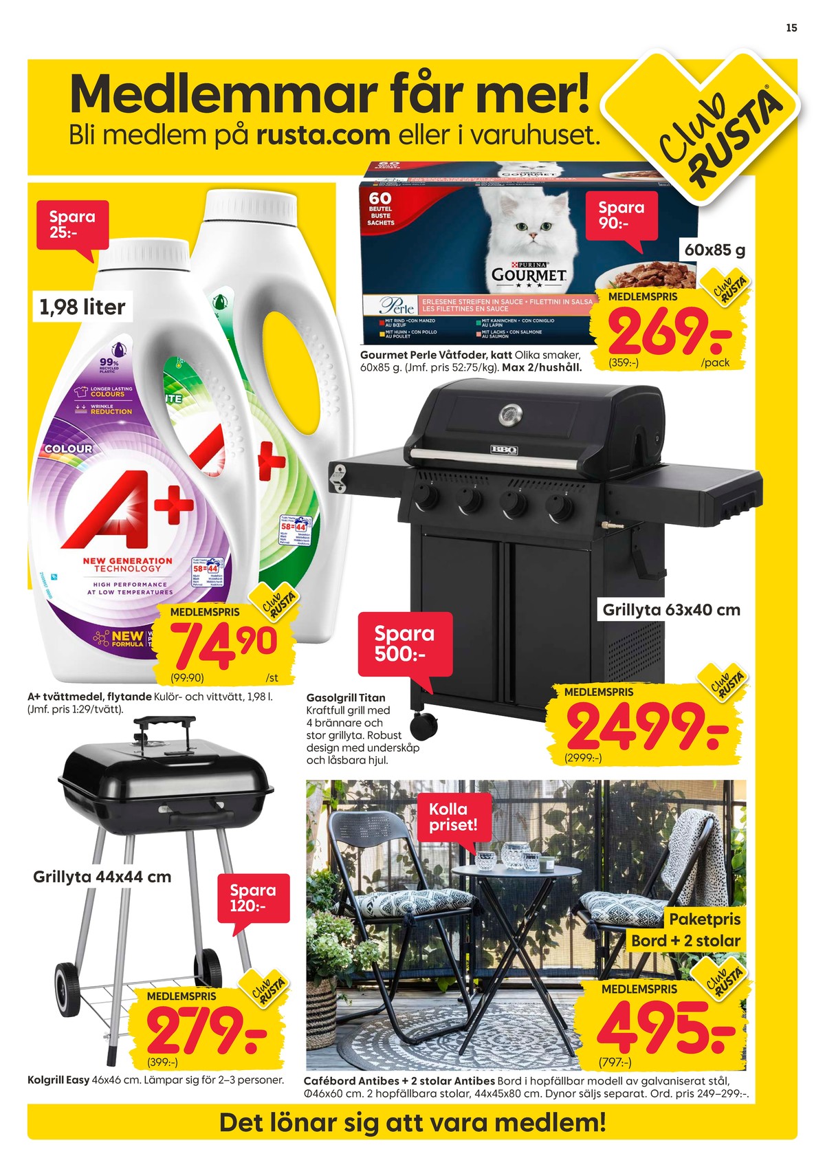 Se Rusta reklamblad för vecka 14 på Kampanjveckan.se. Se bra erbjudanden på många varor. Läs reklambladet här! Sida 15