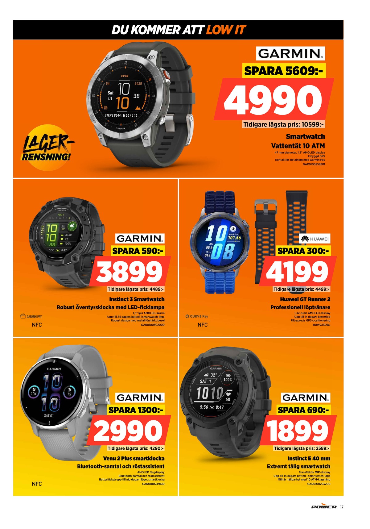 Se Power reklamblad för vecka 14 på Kampanjveckan.se. Se bra erbjudanden på många varor. Läs reklambladet här! Sida 17