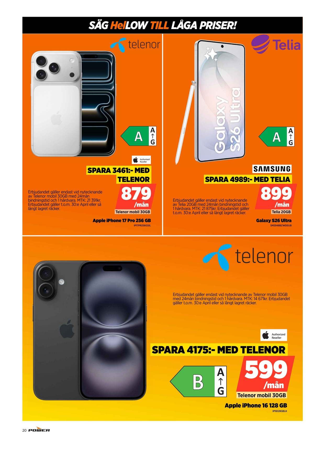 Se Power reklamblad för vecka 14 på Kampanjveckan.se. Se bra erbjudanden på många varor. Läs reklambladet här! Sida 20