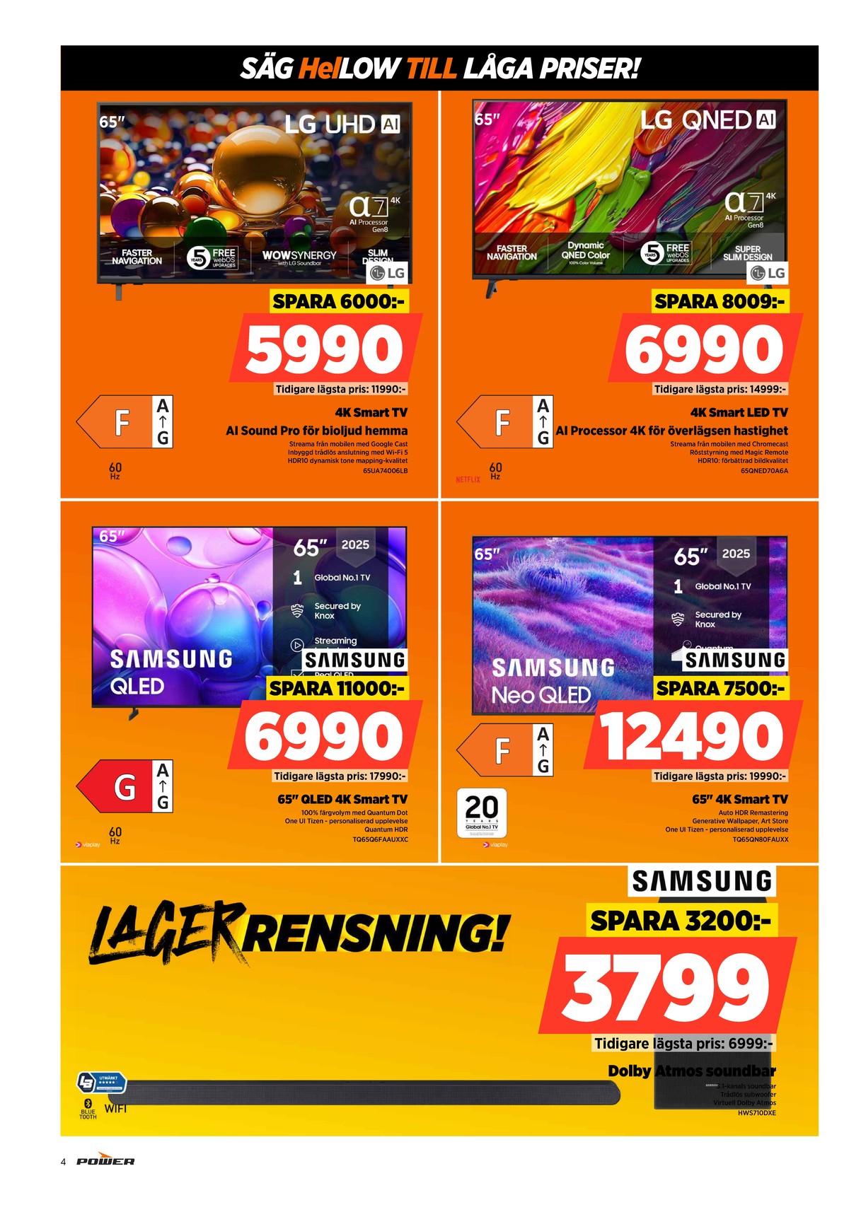 Se Power reklamblad för vecka 14 på Kampanjveckan.se. Se bra erbjudanden på många varor. Läs reklambladet här! Sida 4