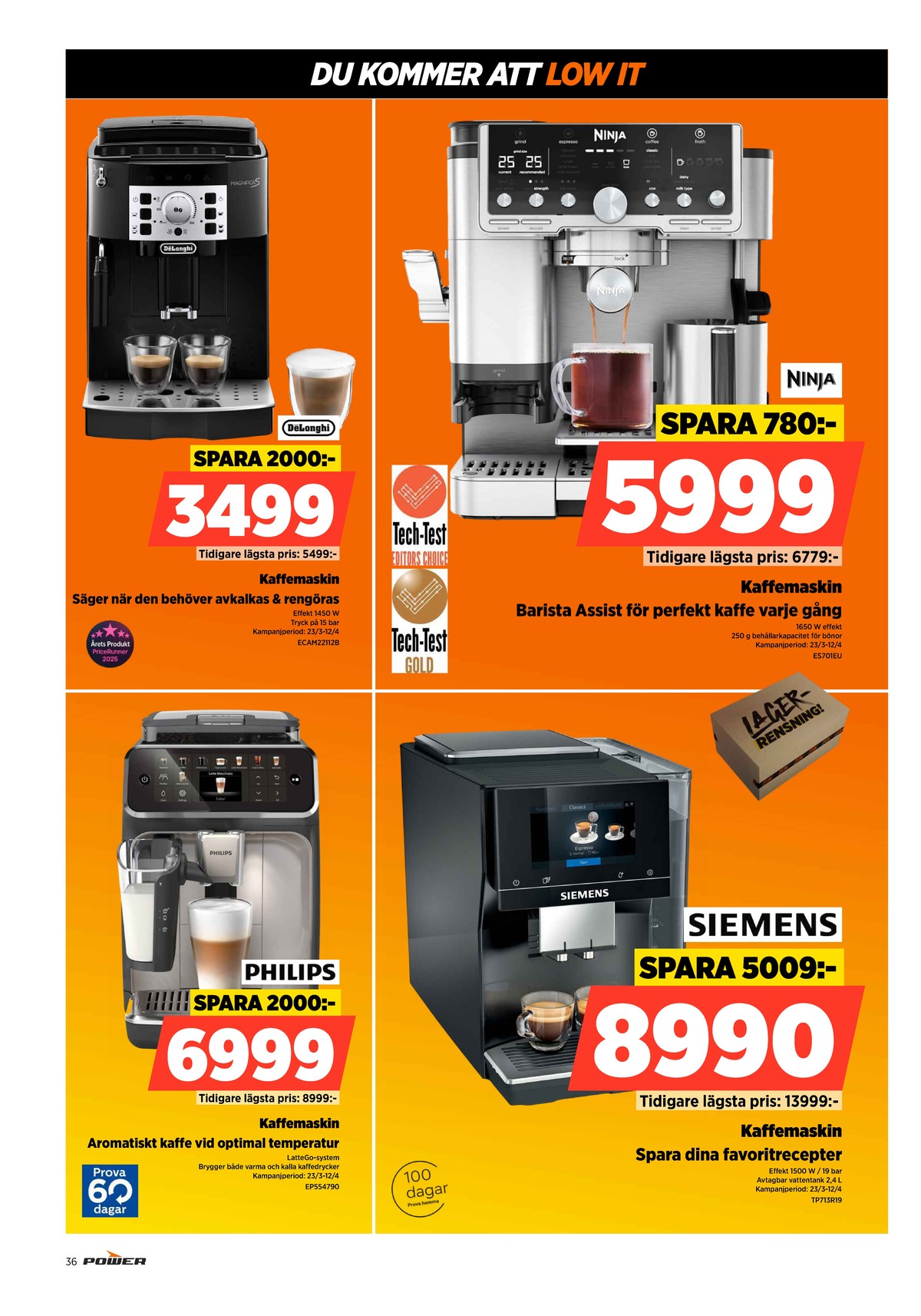 Se Power reklamblad för vecka 14 på Kampanjveckan.se. Se bra erbjudanden på många varor. Läs reklambladet här! Sida 36