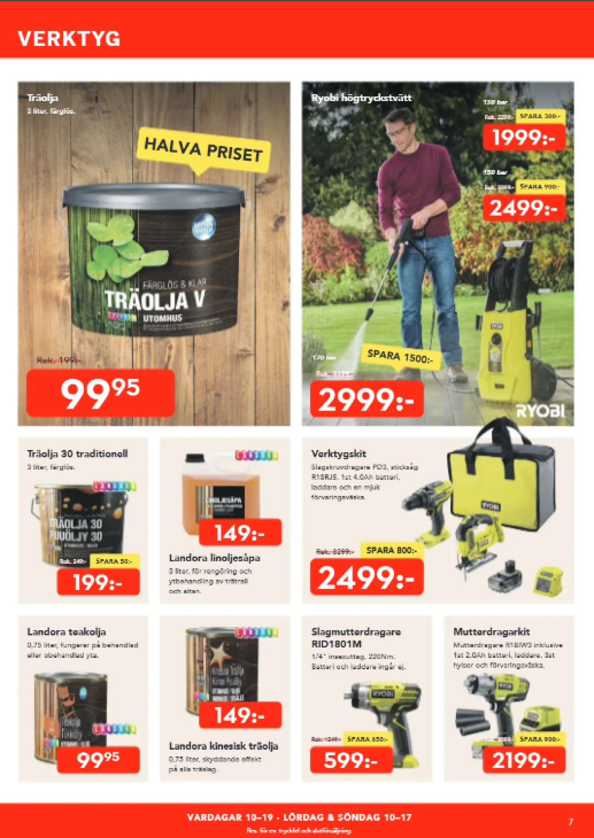 Se Bo Ohlsson reklamblad för vecka 14 på Kampanjveckan.se. Se bra erbjudanden på många varor, t.ex. träolja landora eller högtryckstvätt ryobi. Läs reklambladet här! Sida 7
