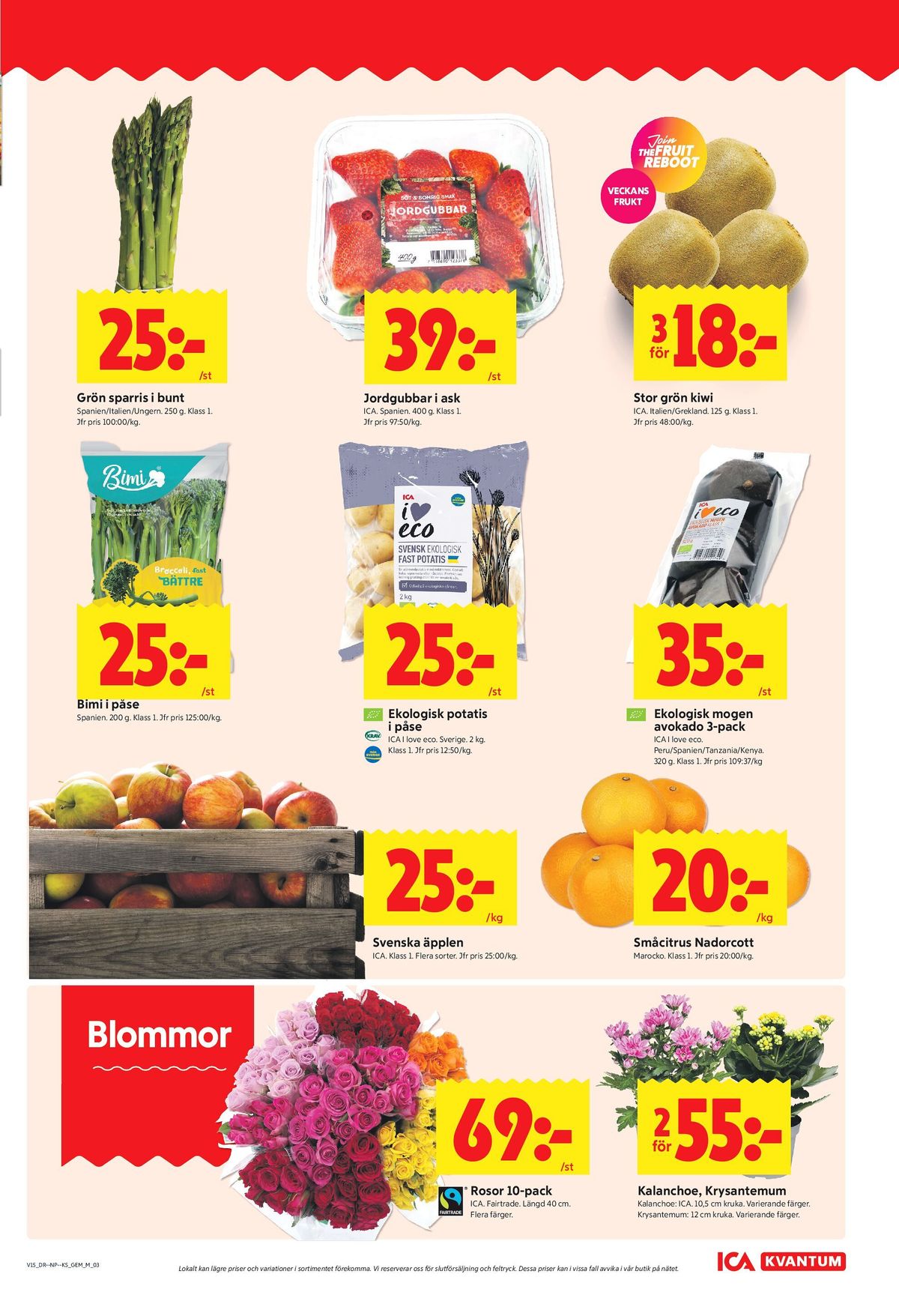 Se ICA Kvantum reklamblad för vecka 15 på Kampanjveckan.se. Se bra erbjudanden på många varor, t.ex. jordgubbar ica eller avocado ica i love eco. Läs reklambladet här! Sida 3
