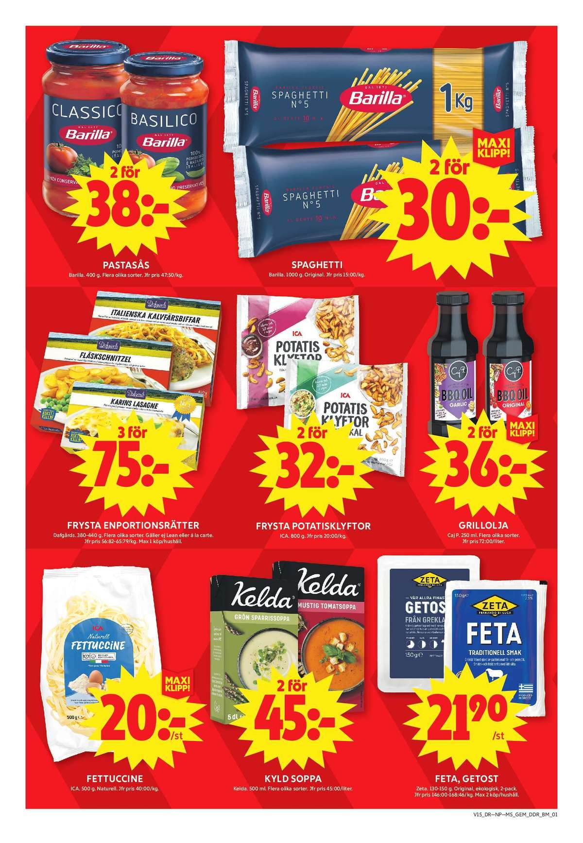 Se ICA Maxi reklamblad för vecka 15 på Kampanjveckan.se. Se bra erbjudanden på många varor, t.ex. pasta ica eller grillolja caj p. Läs reklambladet här! Sida 5
