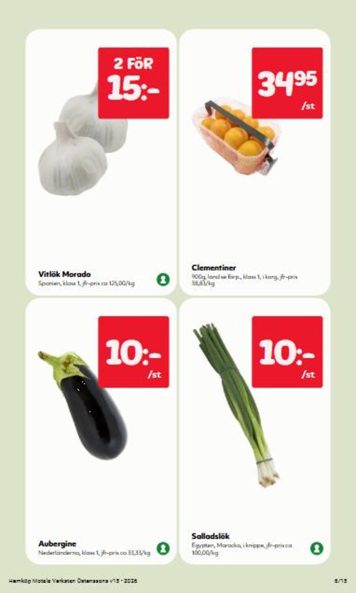 Se Östenssons reklamblad för vecka 15 på Kampanjveckan.se. Se bra erbjudanden på många varor, t.ex. salladslök okänd eller aubergine okänd. Läs reklambladet här! Sida 6
