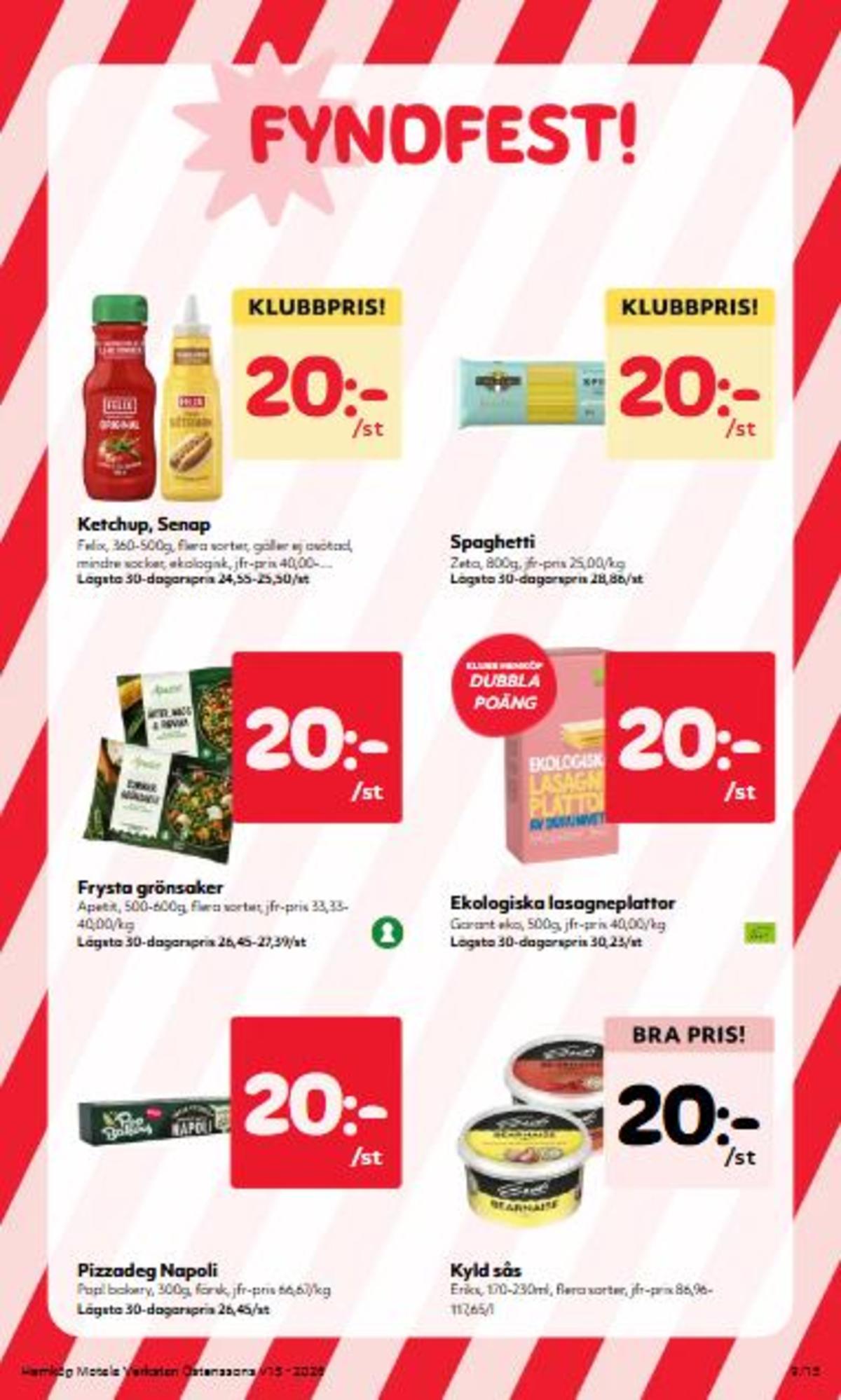 Se Östenssons reklamblad för vecka 15 på Kampanjveckan.se. Se bra erbjudanden på många varor, t.ex. bearnaisesås eriks eller lasagneplattor garant. Läs reklambladet här! Sida 9
