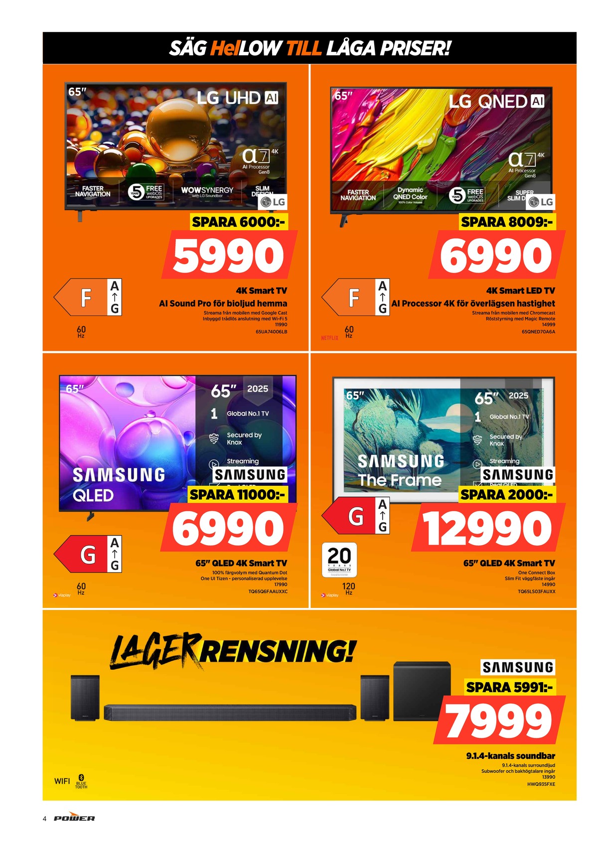 Se Power reklamblad för vecka 15 på Kampanjveckan.se. Se bra erbjudanden på många varor. Läs reklambladet här! Sida 4