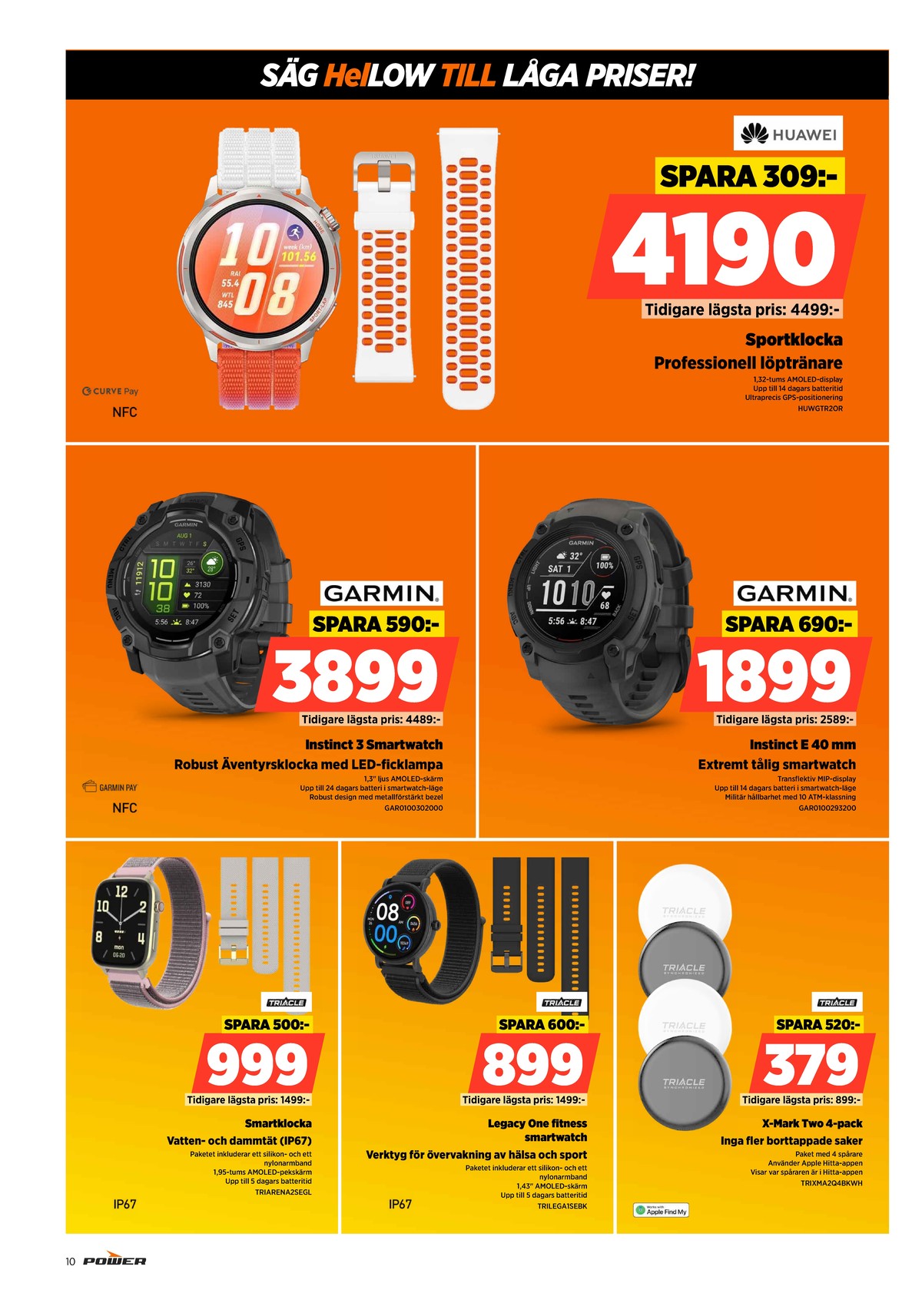 Se Power reklamblad för vecka 15 på Kampanjveckan.se. Se bra erbjudanden på många varor. Läs reklambladet här! Sida 10