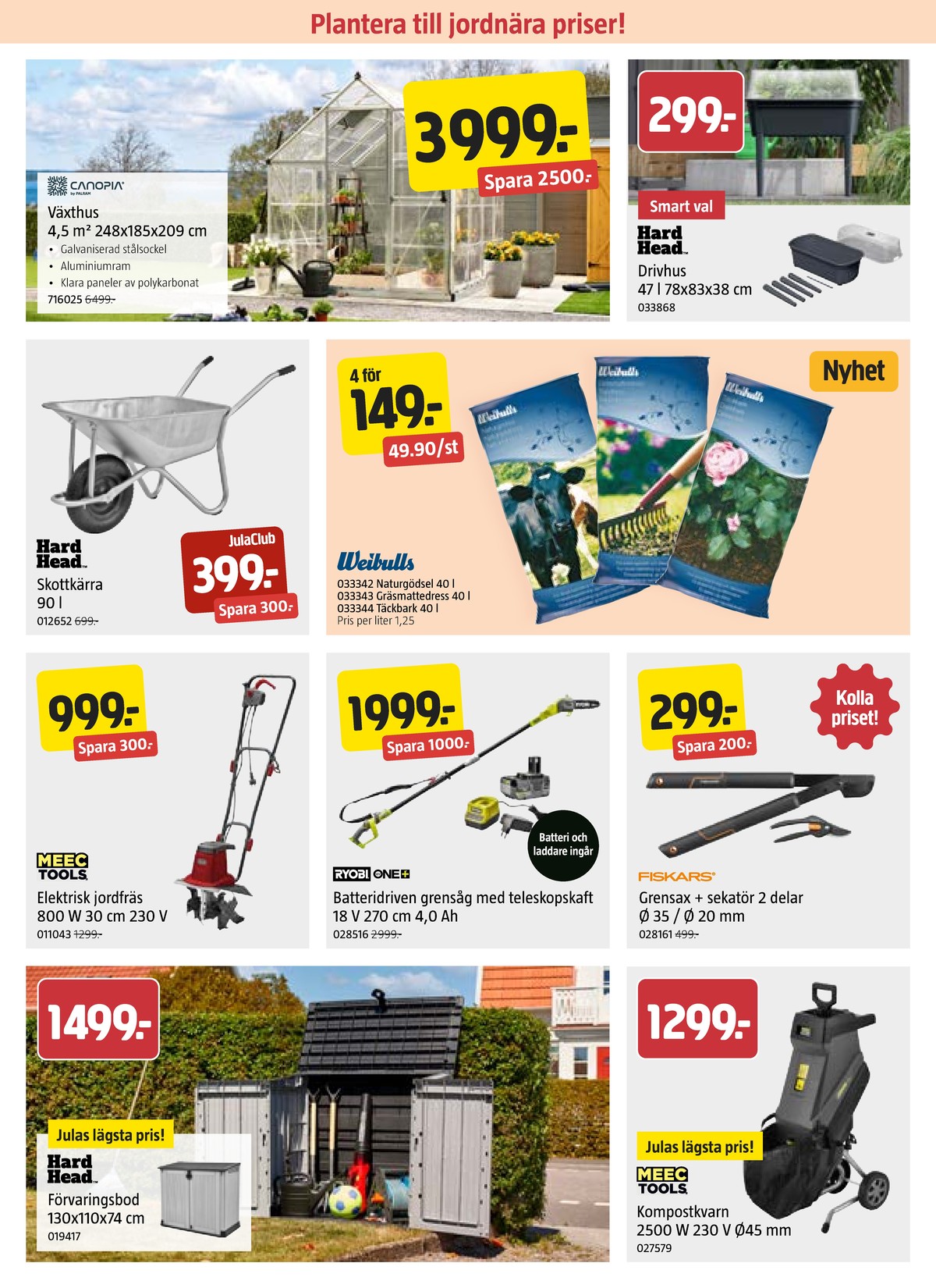 Se Jula reklamblad för vecka 15 på Kampanjveckan.se. Se bra erbjudanden på många varor. Läs reklambladet här! Sida 2