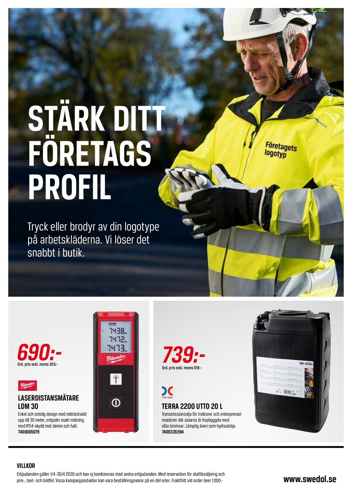Se Swedol reklamblad för vecka 16 på Kampanjveckan.se. Se bra erbjudanden på många varor. Läs reklambladet här! Sida 8
