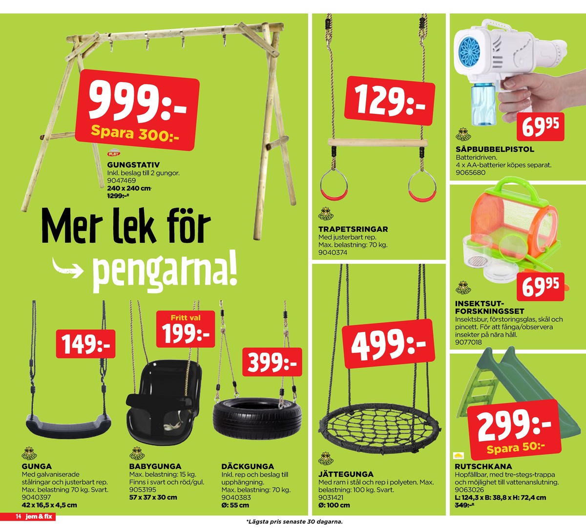 Se Jem & Fix reklamblad för vecka 16 på Kampanjveckan.se. Se bra erbjudanden på många varor. Läs reklambladet här! Sida 14
