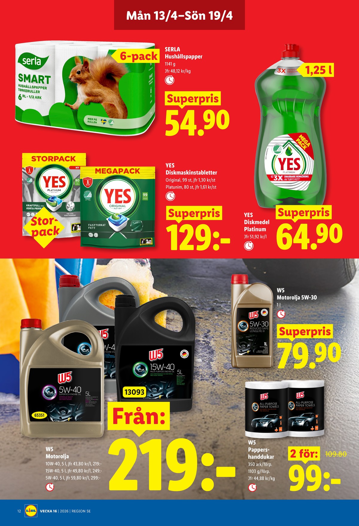 Se Lidl reklamblad för vecka 16 på Kampanjveckan.se. Se bra erbjudanden på många varor, t.ex. hushållspapper smart eller motorolja w5. Läs reklambladet här! Sida 14
