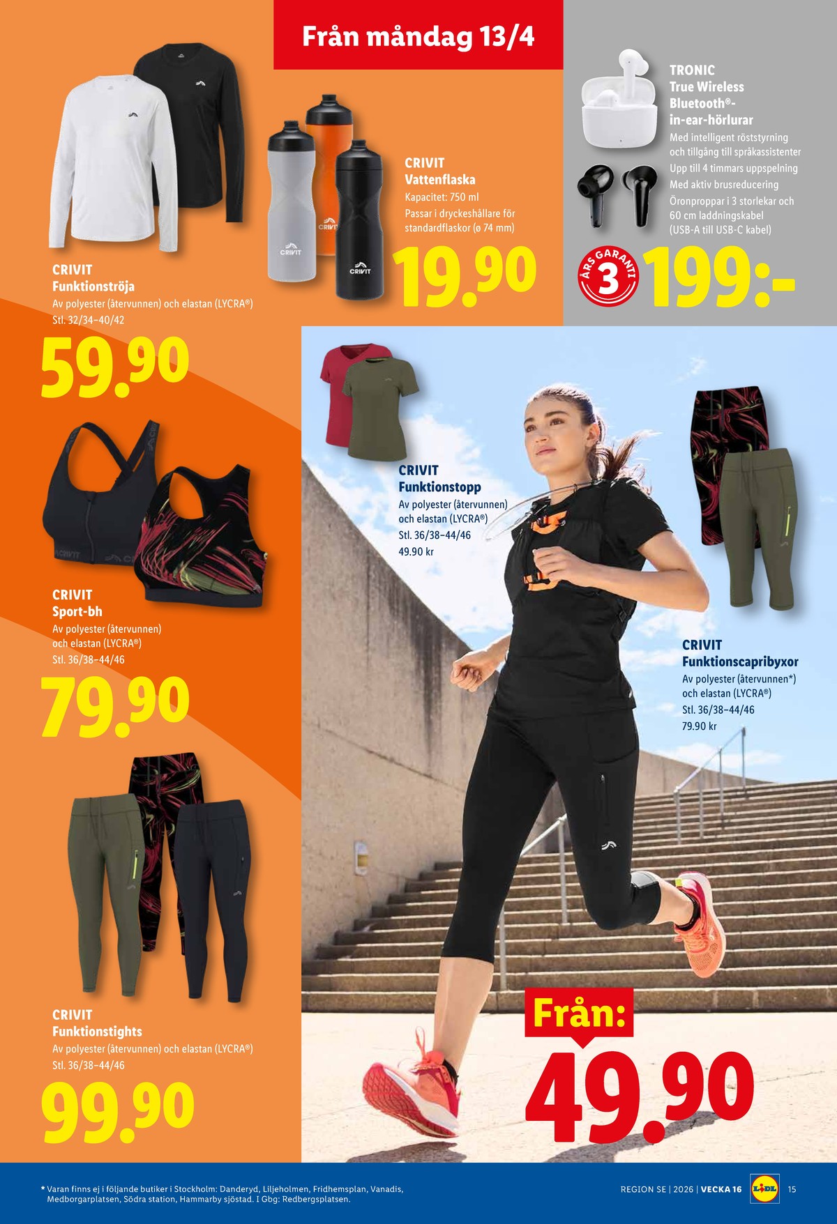 Se Lidl reklamblad för vecka 16 på Kampanjveckan.se. Se bra erbjudanden på många varor, t.ex. träningsbyxor crivit eller träningströja crivit. Läs reklambladet här! Sida 17
