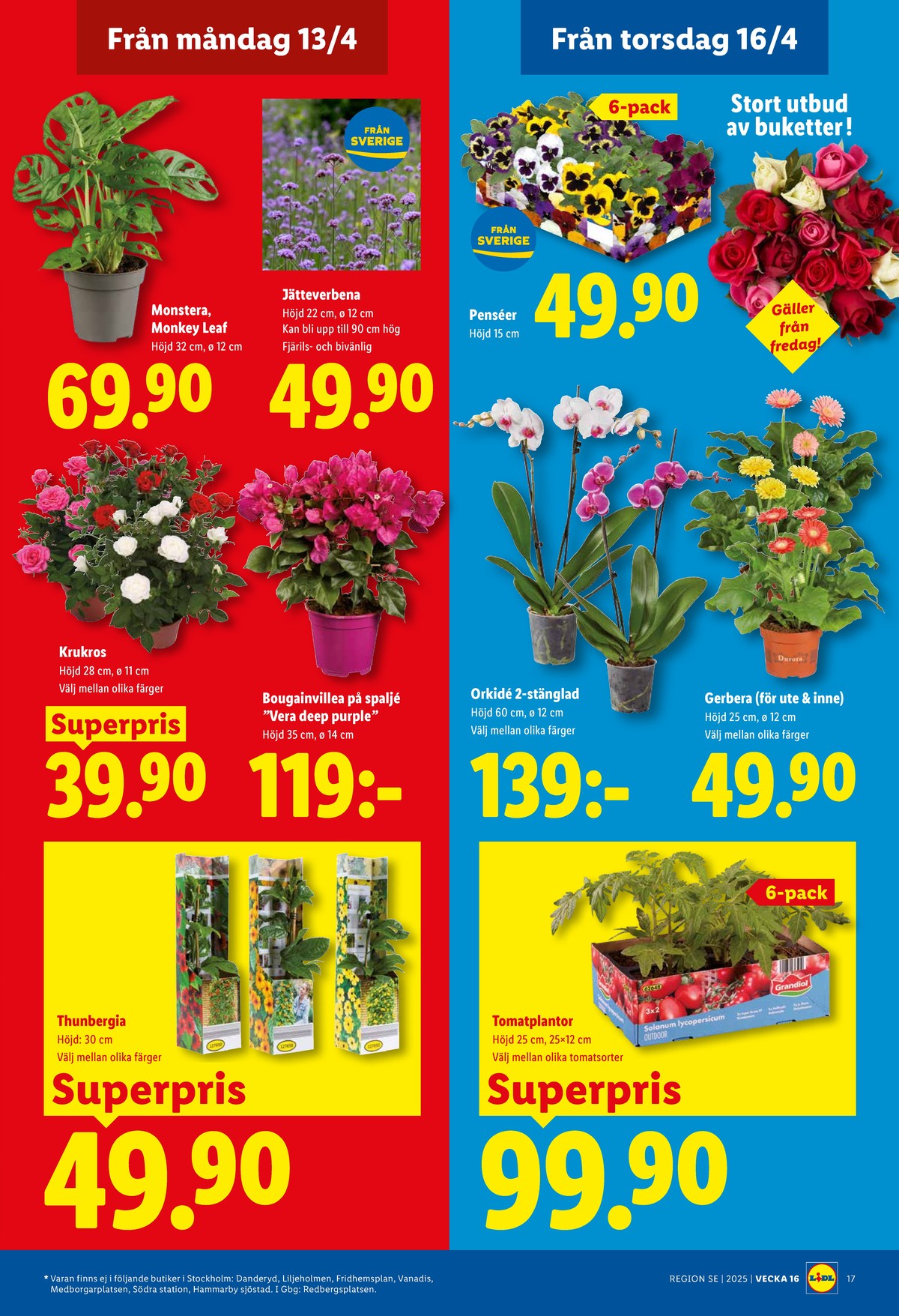 Se Lidl reklamblad för vecka 16 på Kampanjveckan.se. Se bra erbjudanden på många varor, t.ex. plantor okänd eller plantor okänd. Läs reklambladet här! Sida 20
