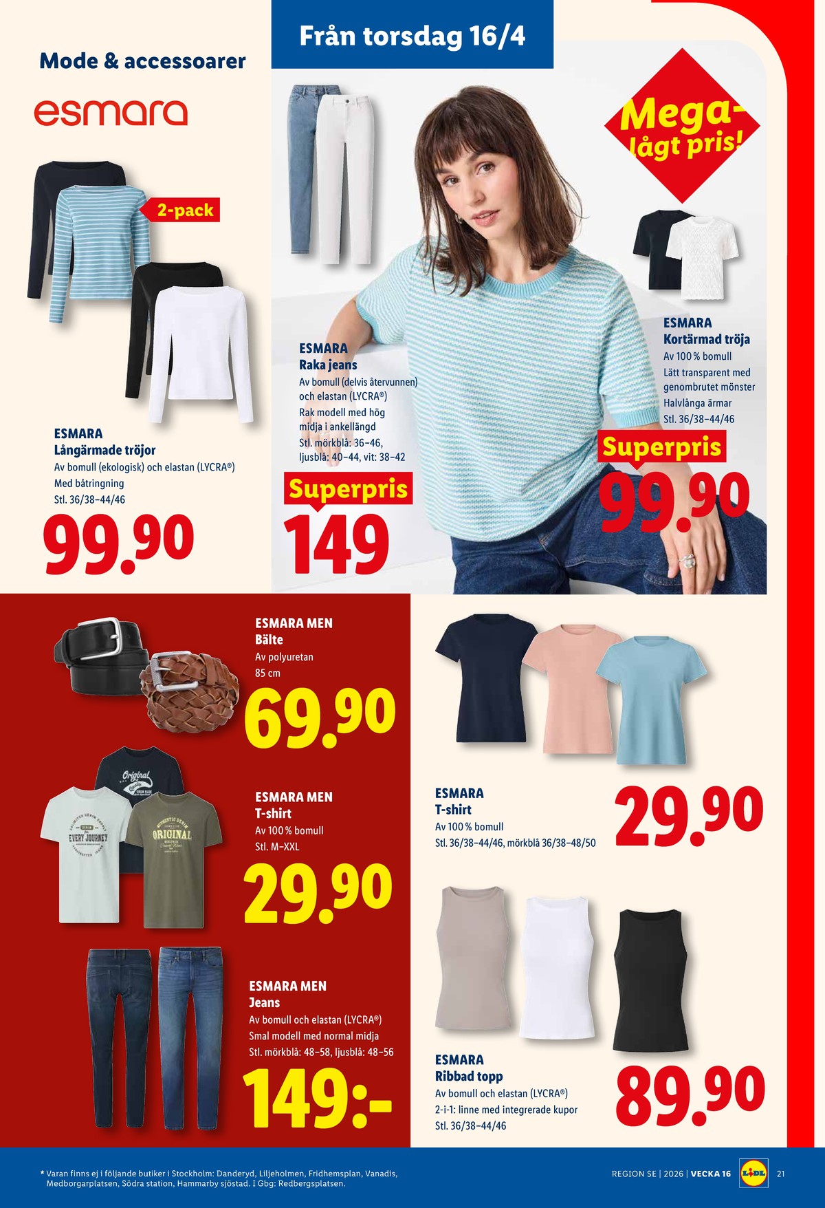 Se Lidl reklamblad för vecka 16 på Kampanjveckan.se. Se bra erbjudanden på många varor, t.ex. tröjor esmara eller t-shirts esmara men. Läs reklambladet här! Sida 24
