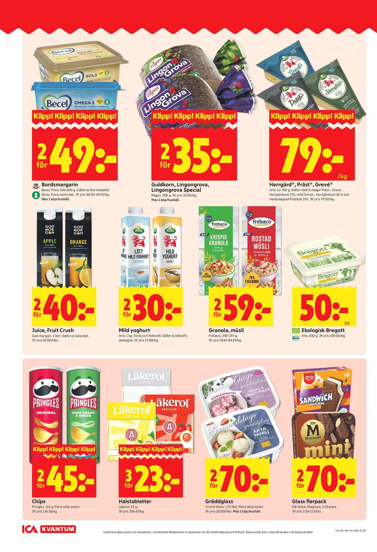 Se ICA Kvantum reklamblad för vecka 16 på Kampanjveckan.se. Se bra erbjudanden på många varor, t.ex. smörgåsmargarin gold eller rågbröd guldkorn. Läs reklambladet här! Sida 8
